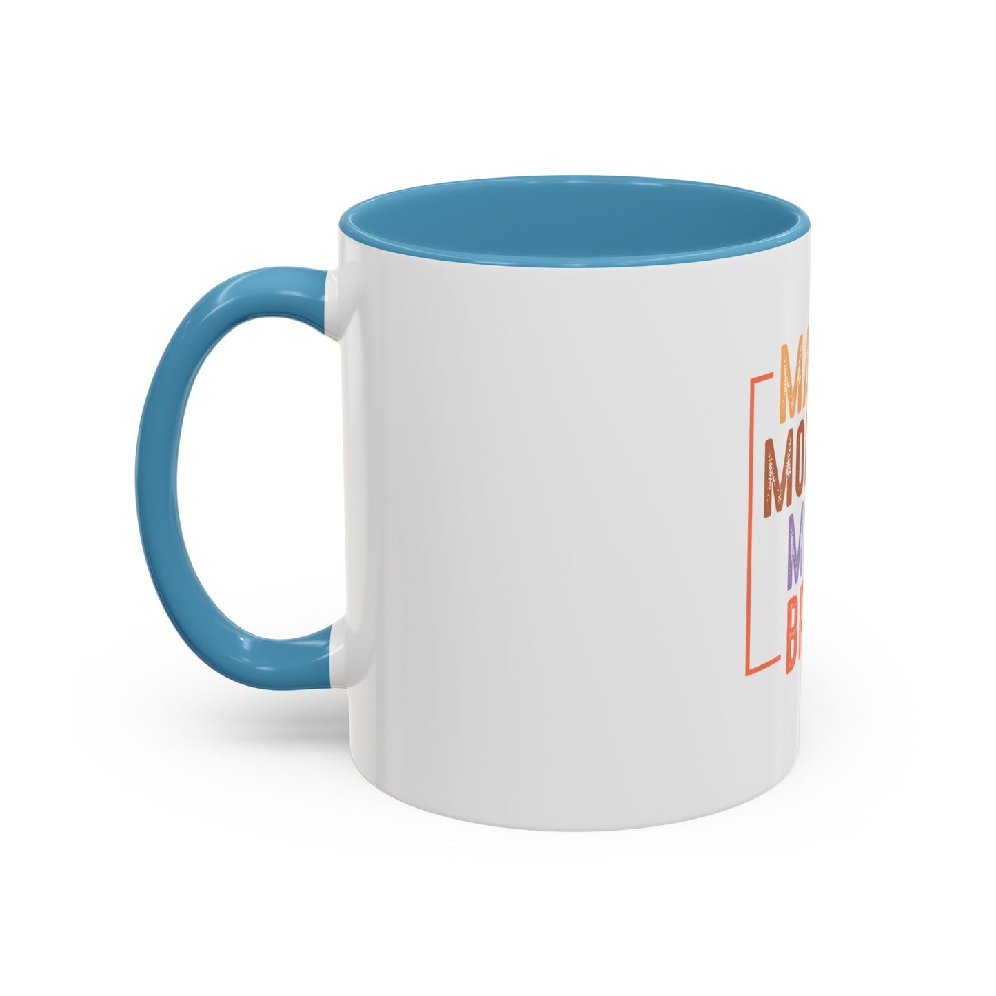 Fun Mama Coffee Mug - Perfect Gift for Moms - 11/15oz Accent Mug with 'Mama, Mommy, Mom, Bruh' Design