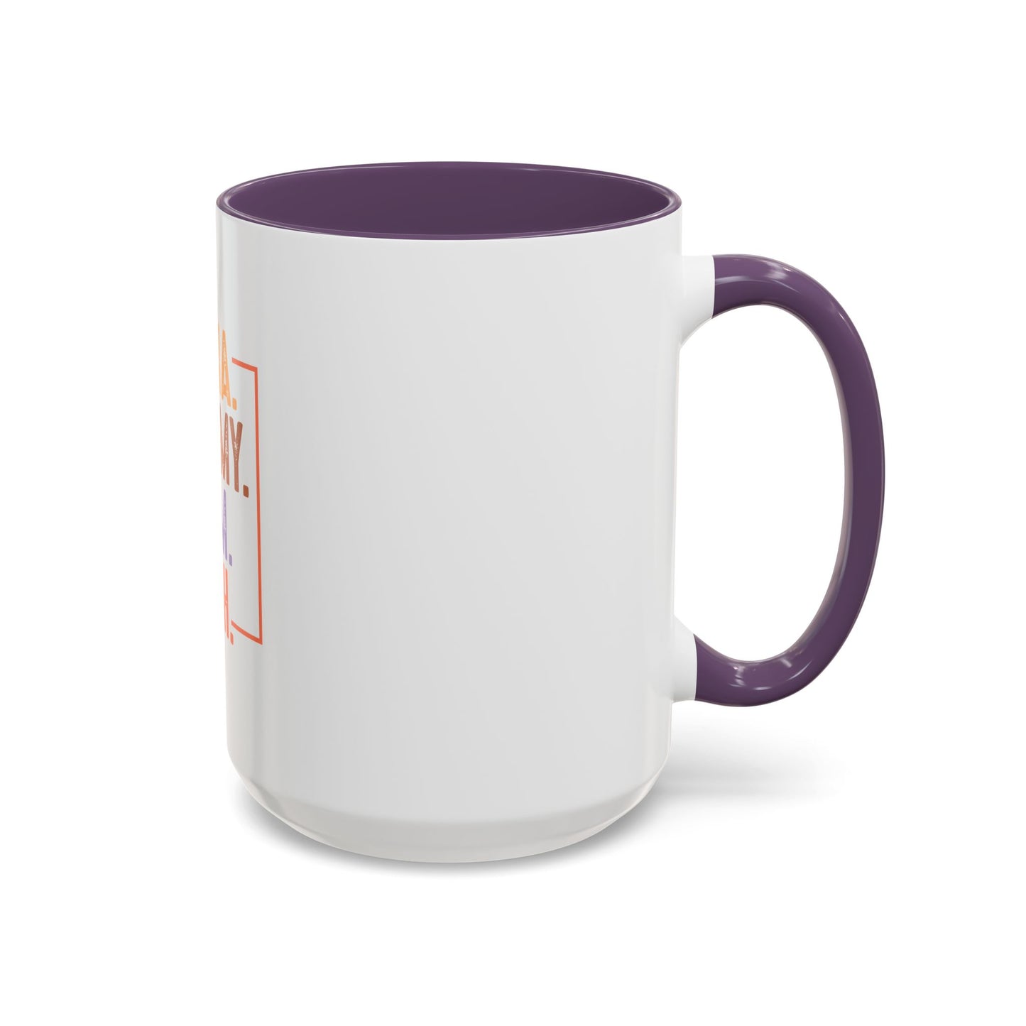 Fun Mama Coffee Mug - Perfect Gift for Moms - 11/15oz Accent Mug with 'Mama, Mommy, Mom, Bruh' Design
