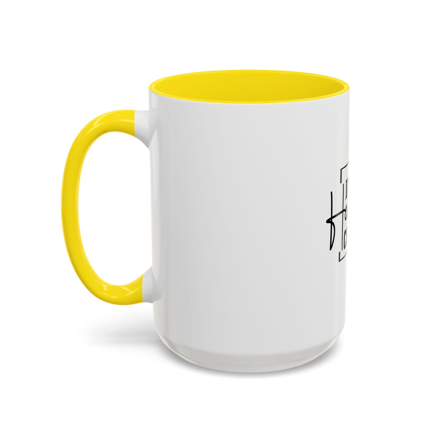 Inspirational Accent Coffee Mug, Motivational Gift for Coffee Lovers, Unique Home Decor, Office Mug, Perfect for Birthdays, Holidays