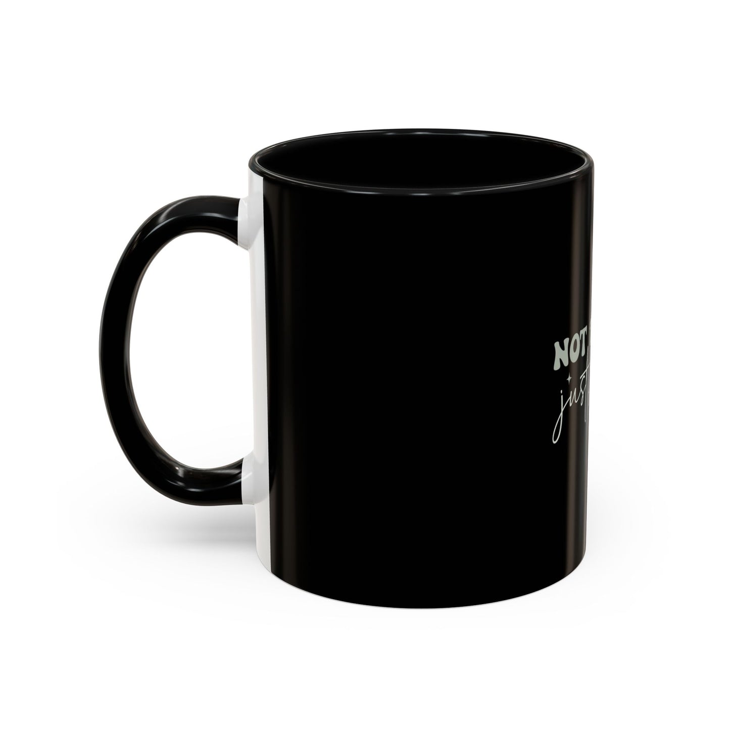 Not Perfect Just Forgiven Coffee Mug, Inspirational Quote Mug, Black Accent Mug, Comfort Gift for Friends, Motivational Coffee Cup