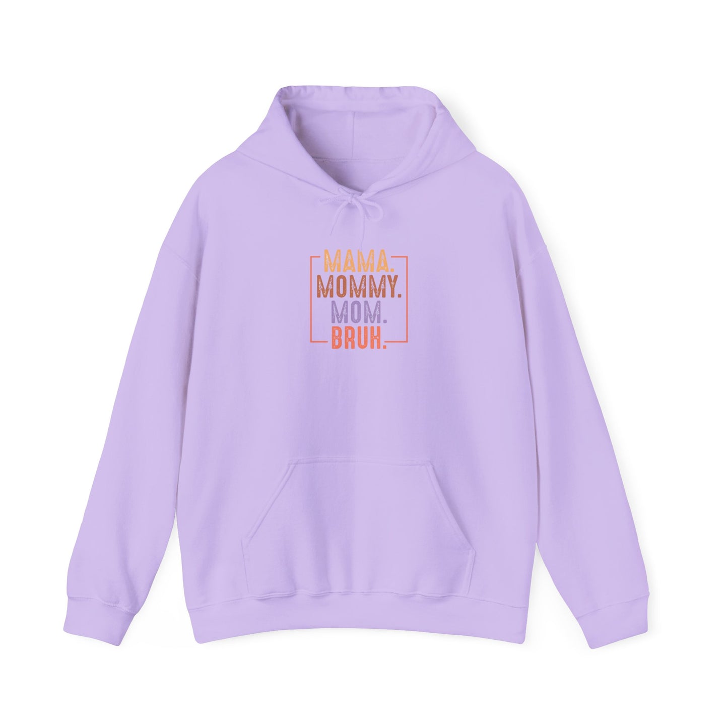 Mama Mommy Mom Bruh Unisex Heavy Blend Hoodie