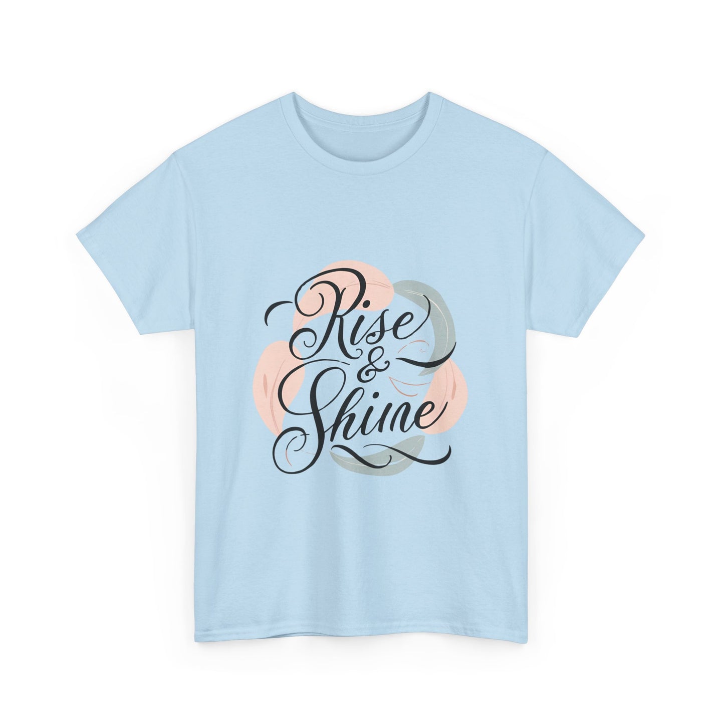 Inspirational 'Rise & Shine' Unisex Heavy Cotton Tee