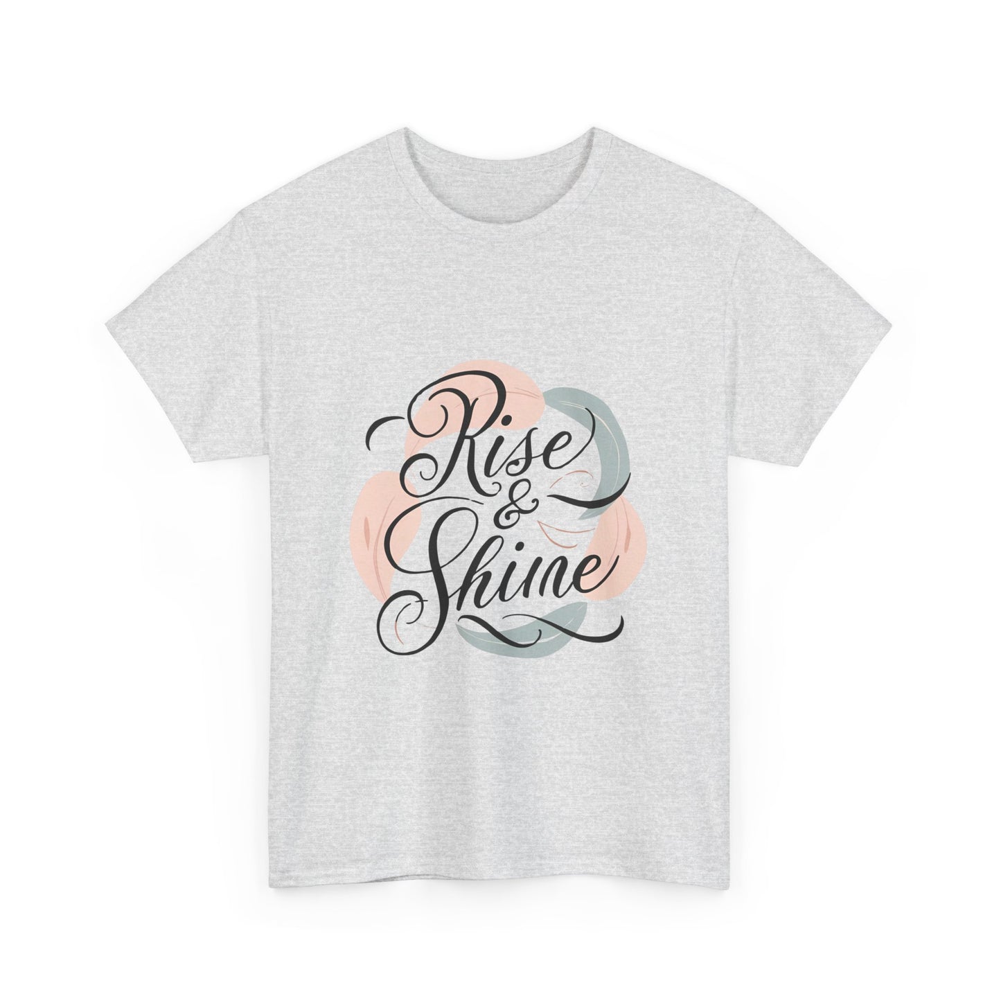 Inspirational 'Rise & Shine' Unisex Heavy Cotton Tee