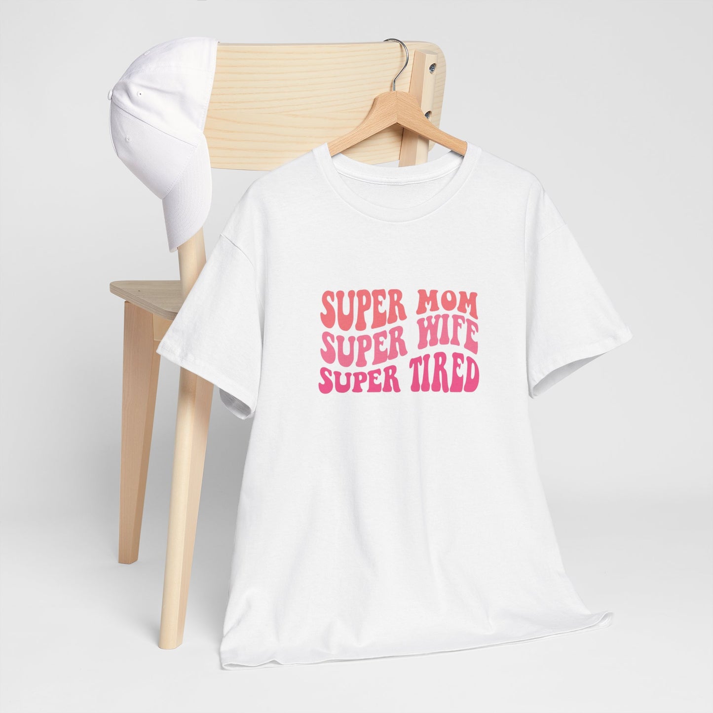 Super Mom Super Wife Super Tired Unisex Heavy Cotton Tee - Perfect Gift for Mothers