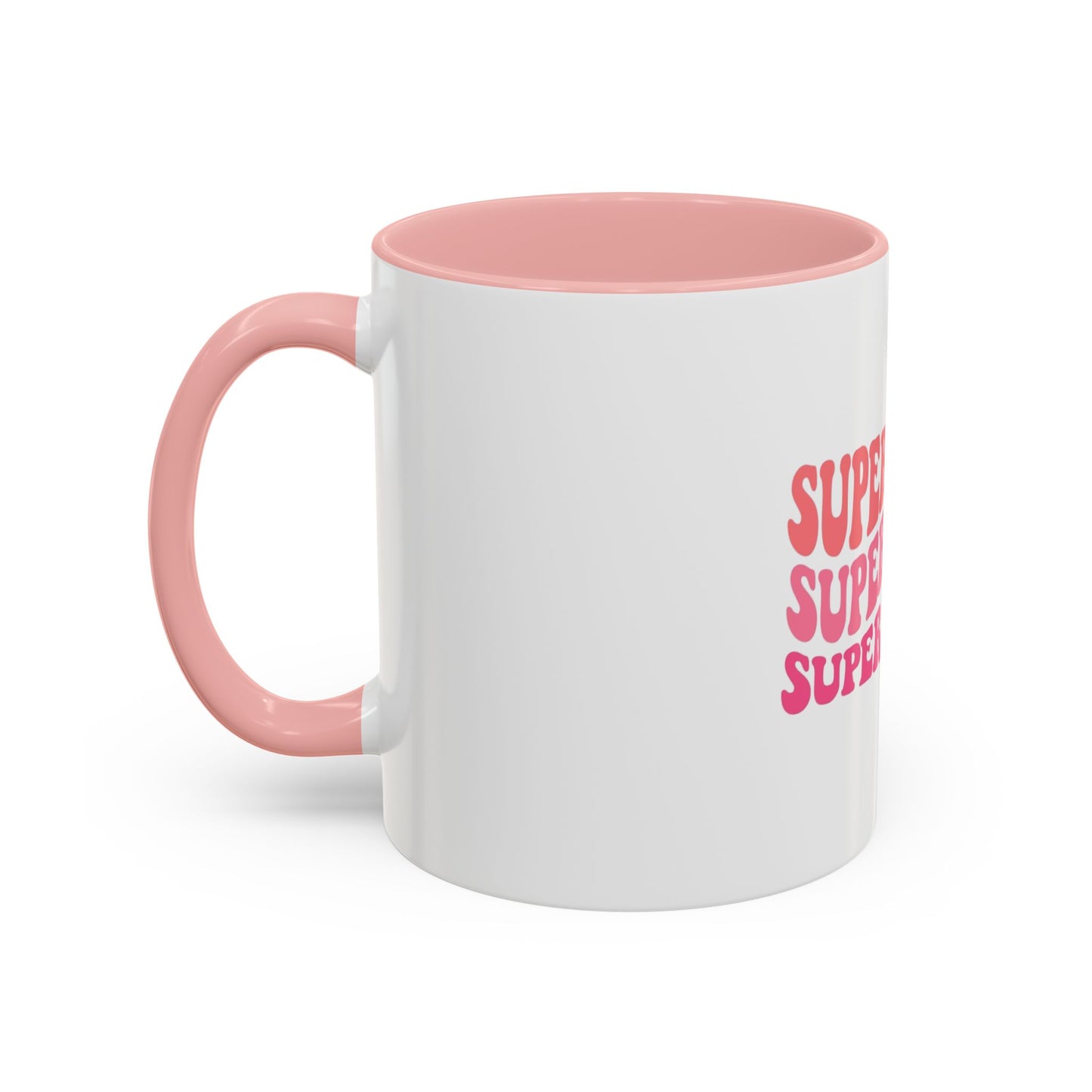 Super Mom Coffee Mug - Funny Gift for Tired Moms - Accent Mug 11oz/15oz