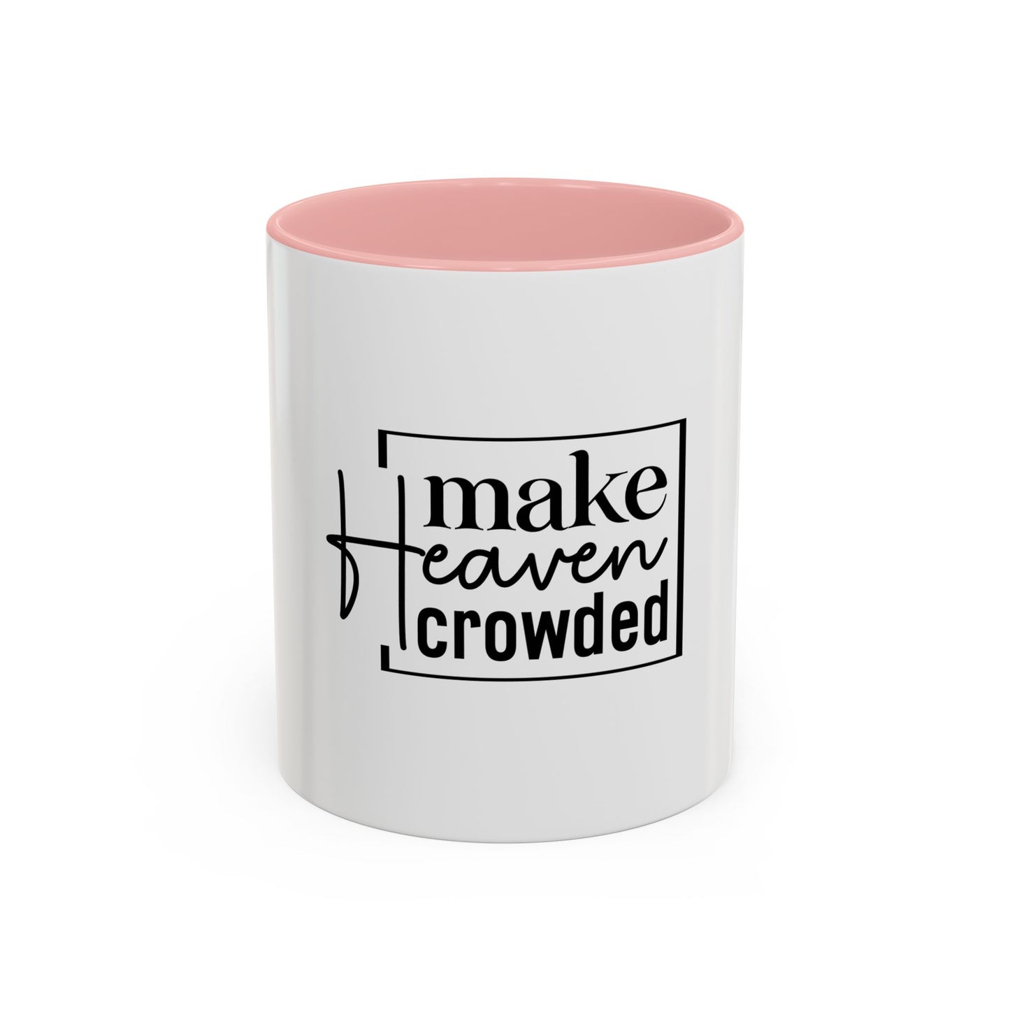 Inspirational Accent Coffee Mug, Motivational Gift for Coffee Lovers, Unique Home Decor, Office Mug, Perfect for Birthdays, Holidays
