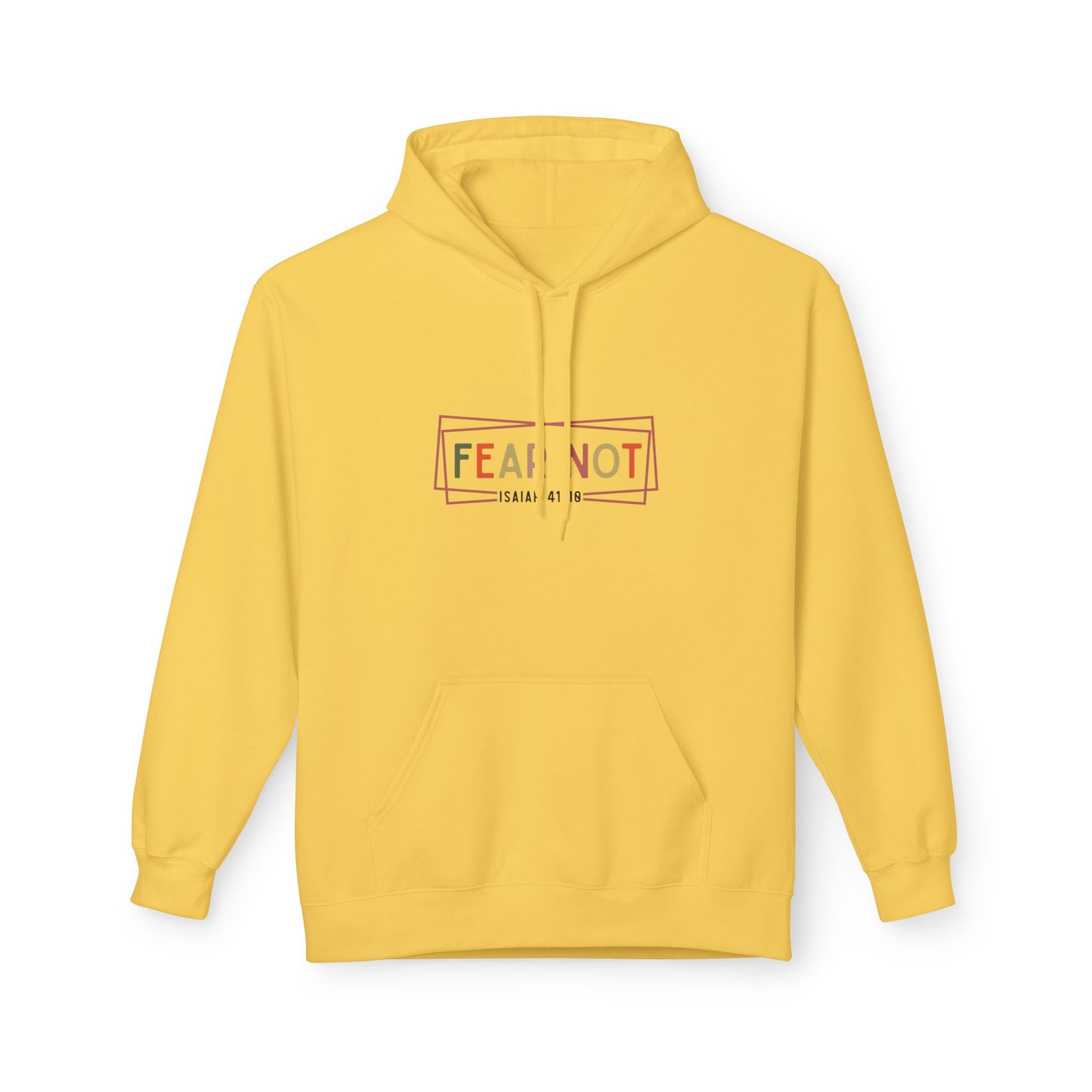Fear Not Inspirational Fleece Hoodie, Cozy Unisex Pullover, Motivational Sweatshirt, Gift for Friends, Casual Wear, Winter Layer