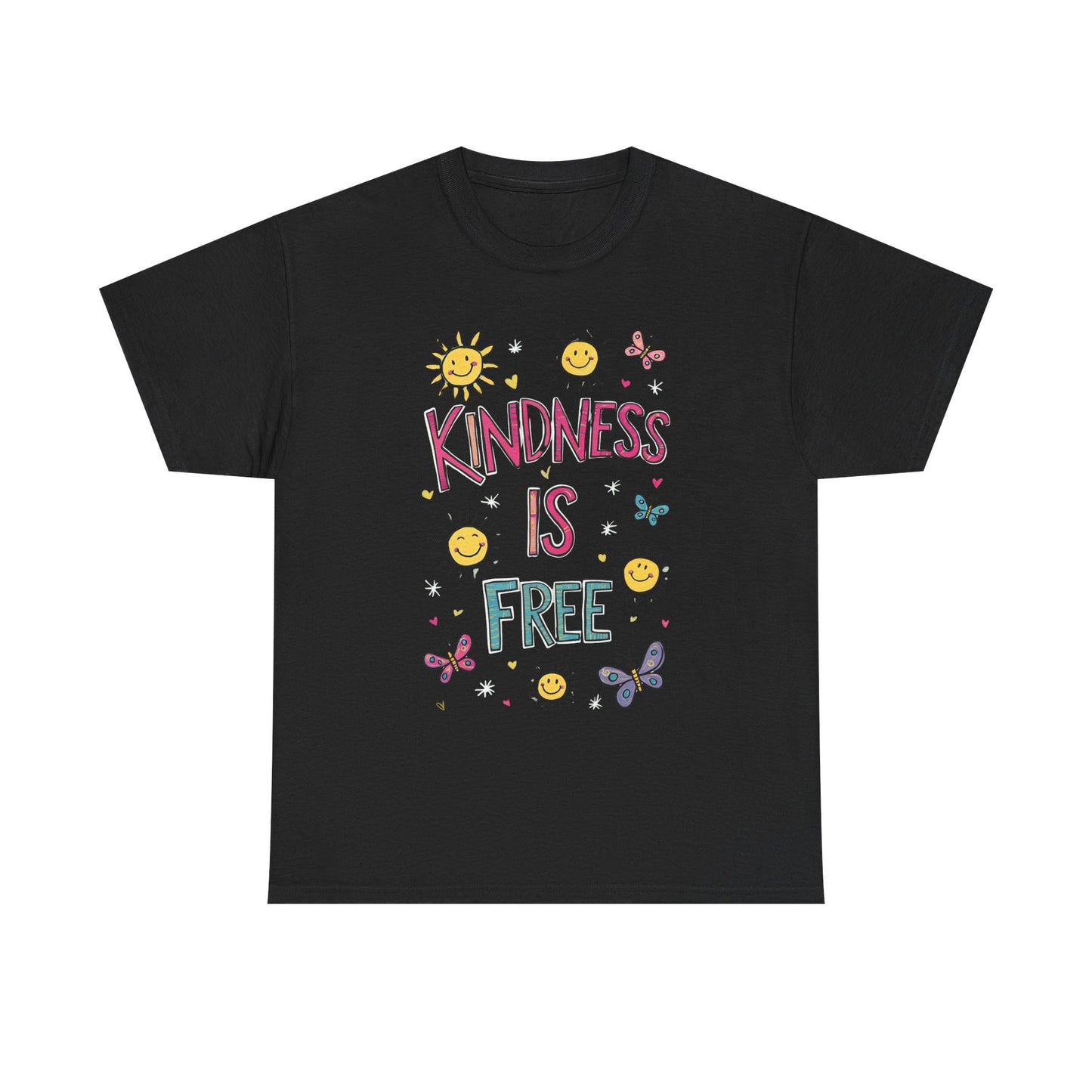 Kindness is Free T-Shirt | Unisex Heavy Cotton Tee for Spreading Positivity