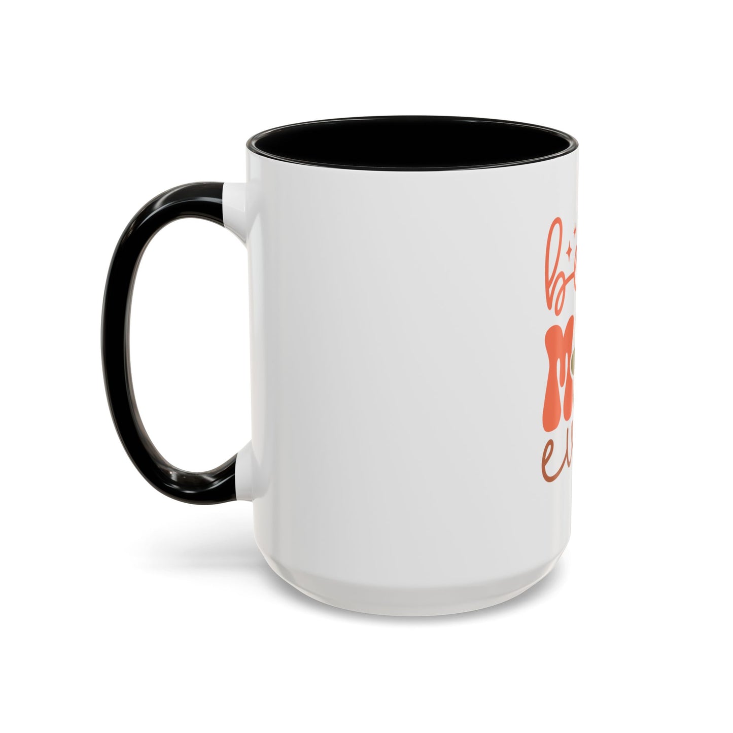Best Mom Ever Accent Coffee Mug - Perfect Gift for Mother's Day, Birthdays & Celebrations