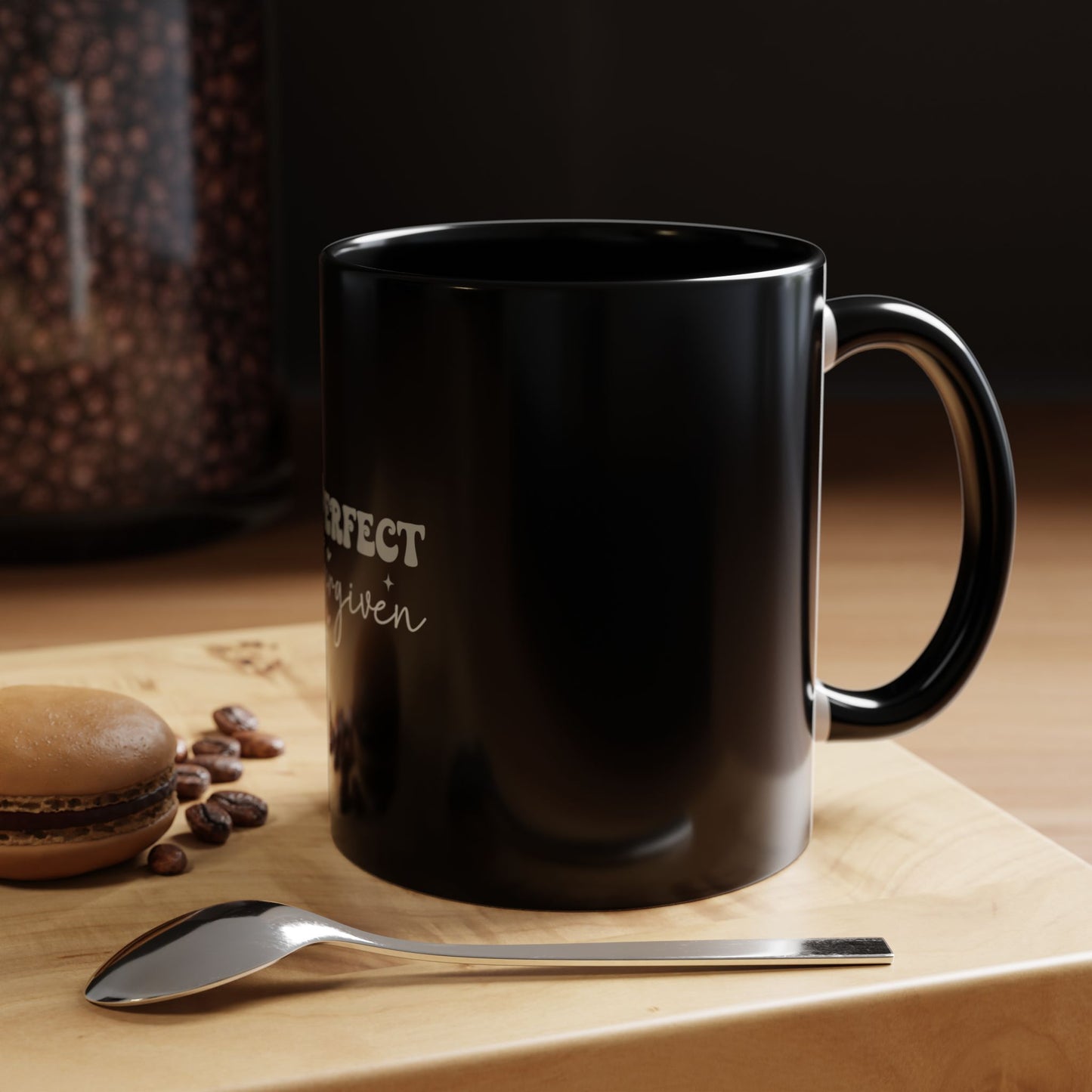 Not Perfect Just Forgiven Coffee Mug, Inspirational Quote Mug, Black Accent Mug, Comfort Gift for Friends, Motivational Coffee Cup
