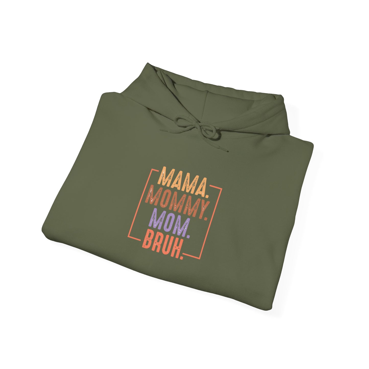 Mama Mommy Mom Bruh Unisex Heavy Blend Hoodie