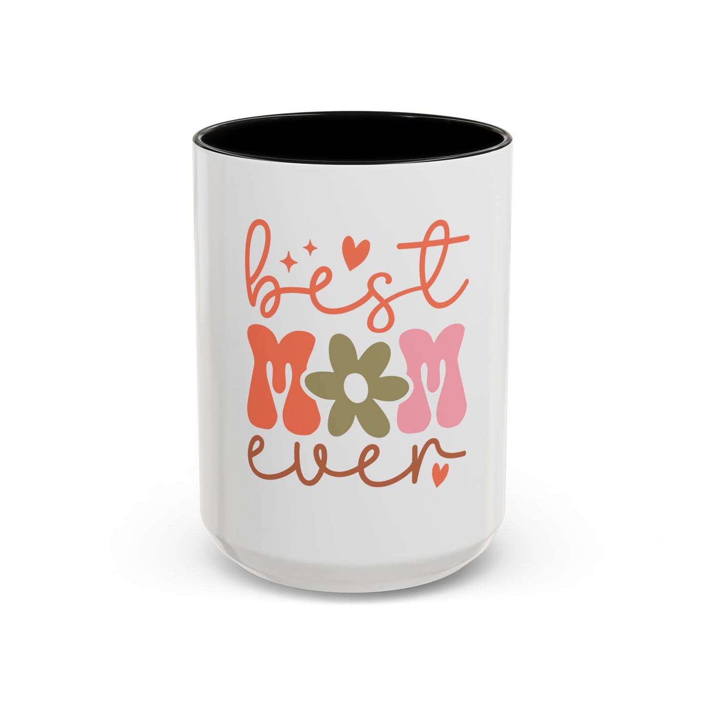 Best Mom Ever Accent Coffee Mug - Perfect Gift for Mother's Day, Birthdays & Celebrations