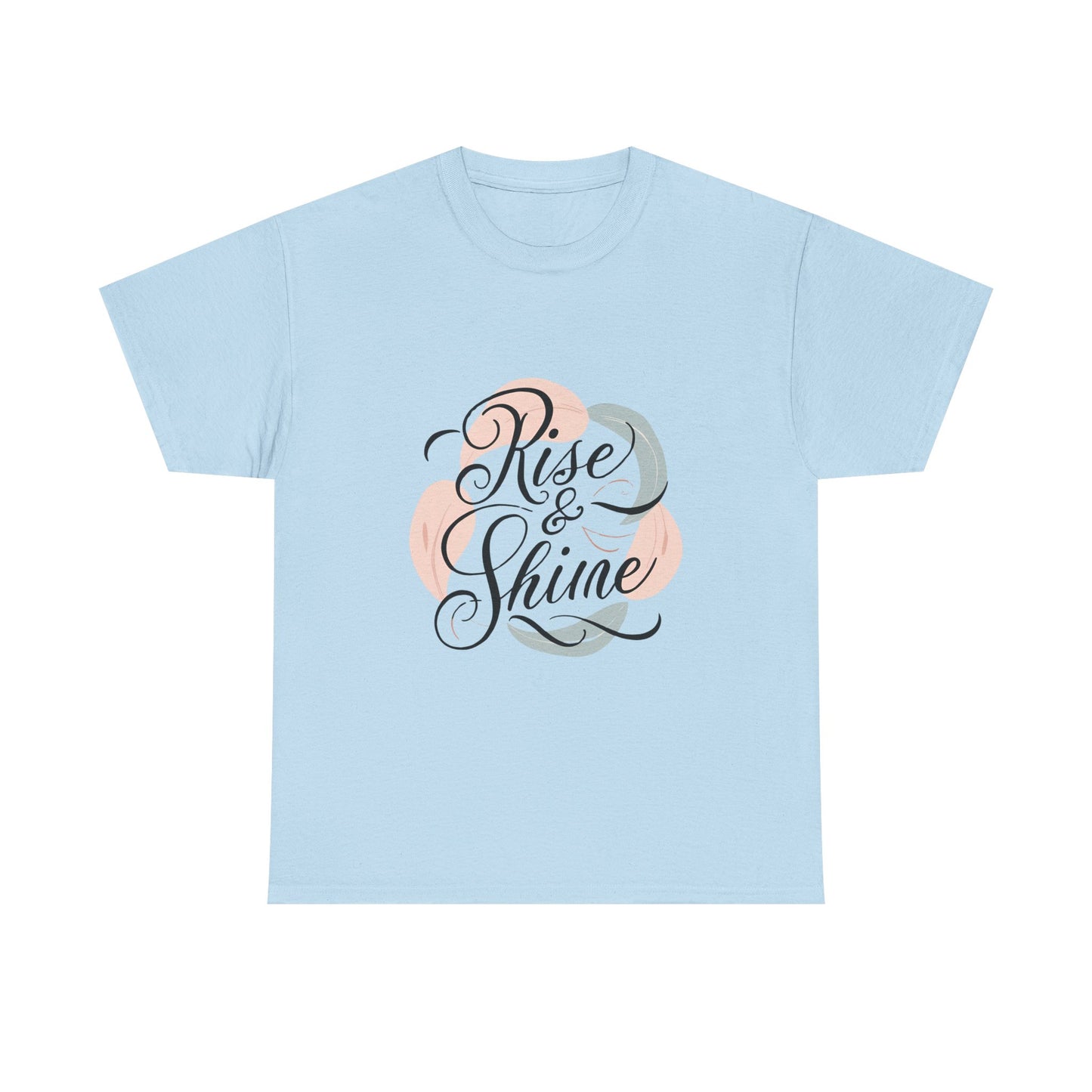 Inspirational 'Rise & Shine' Unisex Heavy Cotton Tee