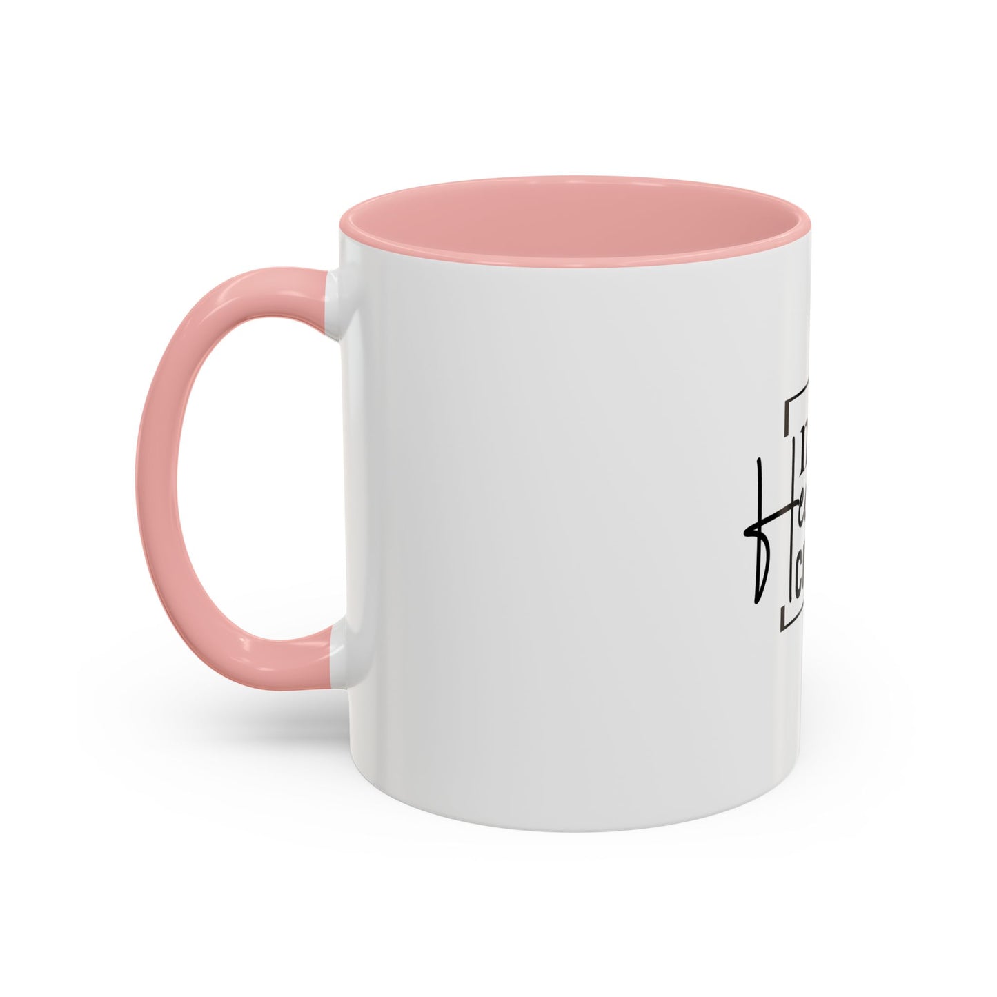 Inspirational Accent Coffee Mug, Motivational Gift for Coffee Lovers, Unique Home Decor, Office Mug, Perfect for Birthdays, Holidays