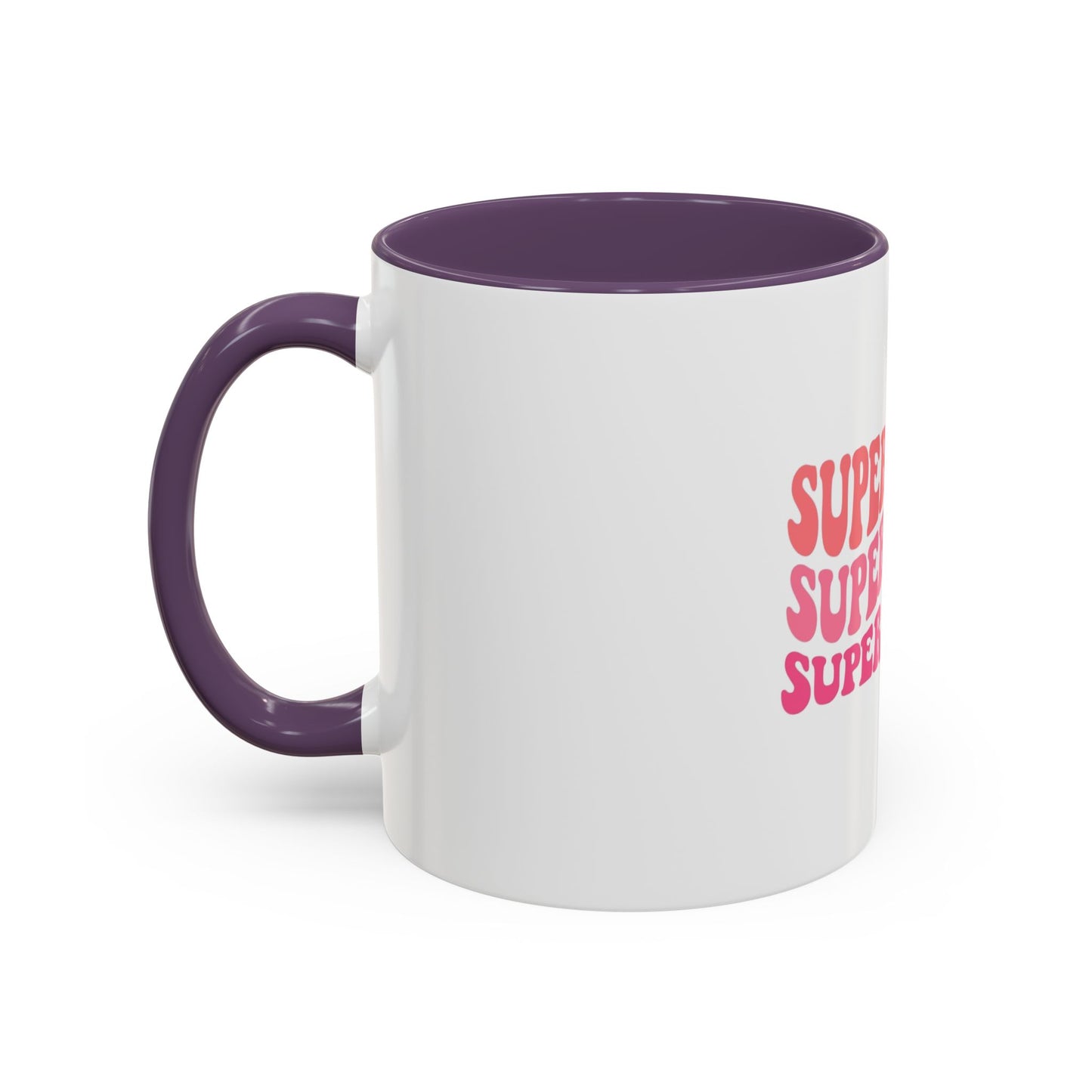 Super Mom Coffee Mug - Funny Gift for Tired Moms - Accent Mug 11oz/15oz