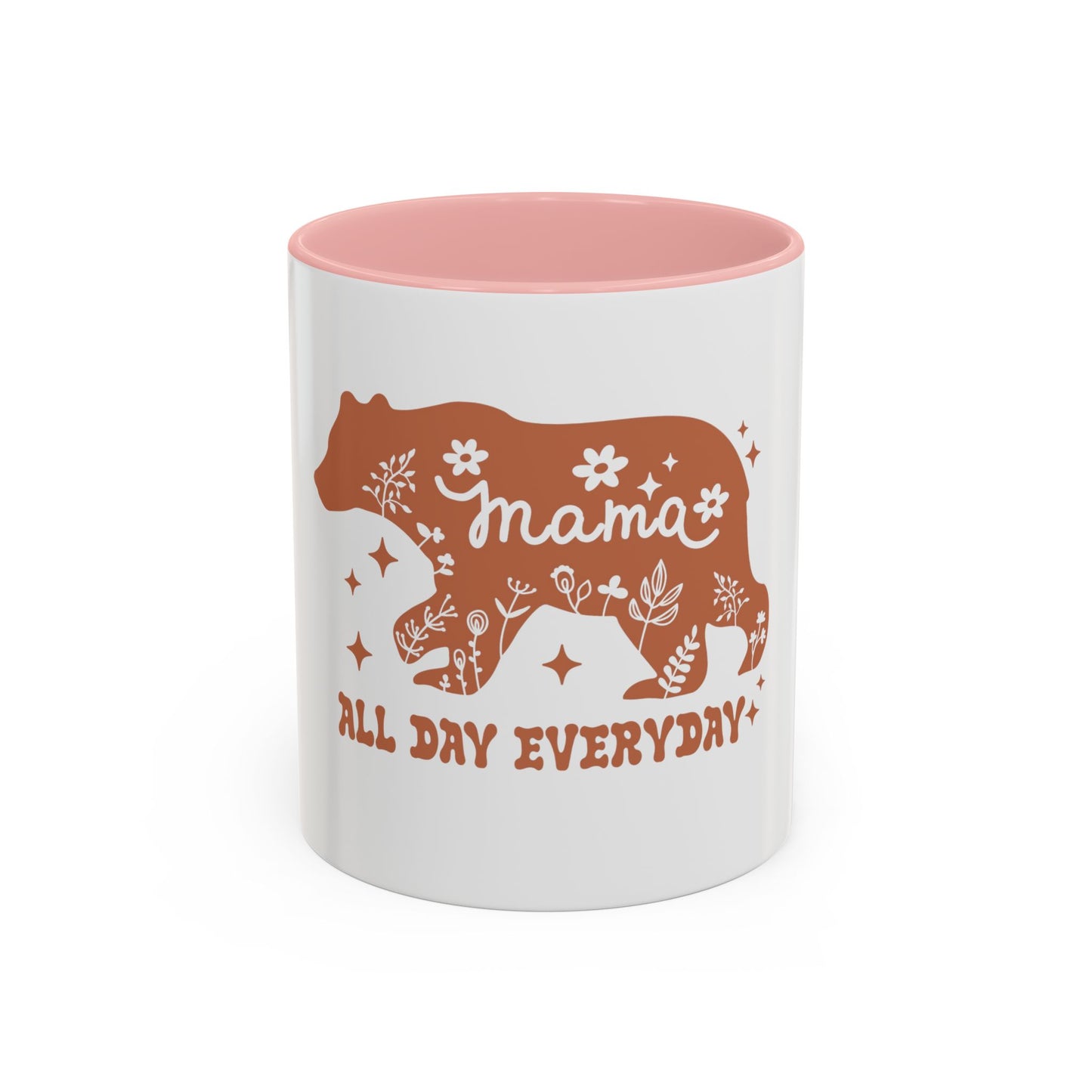 Mama Bear Accent Coffee Mug - All Day Everyday - Perfect Gift for Moms
