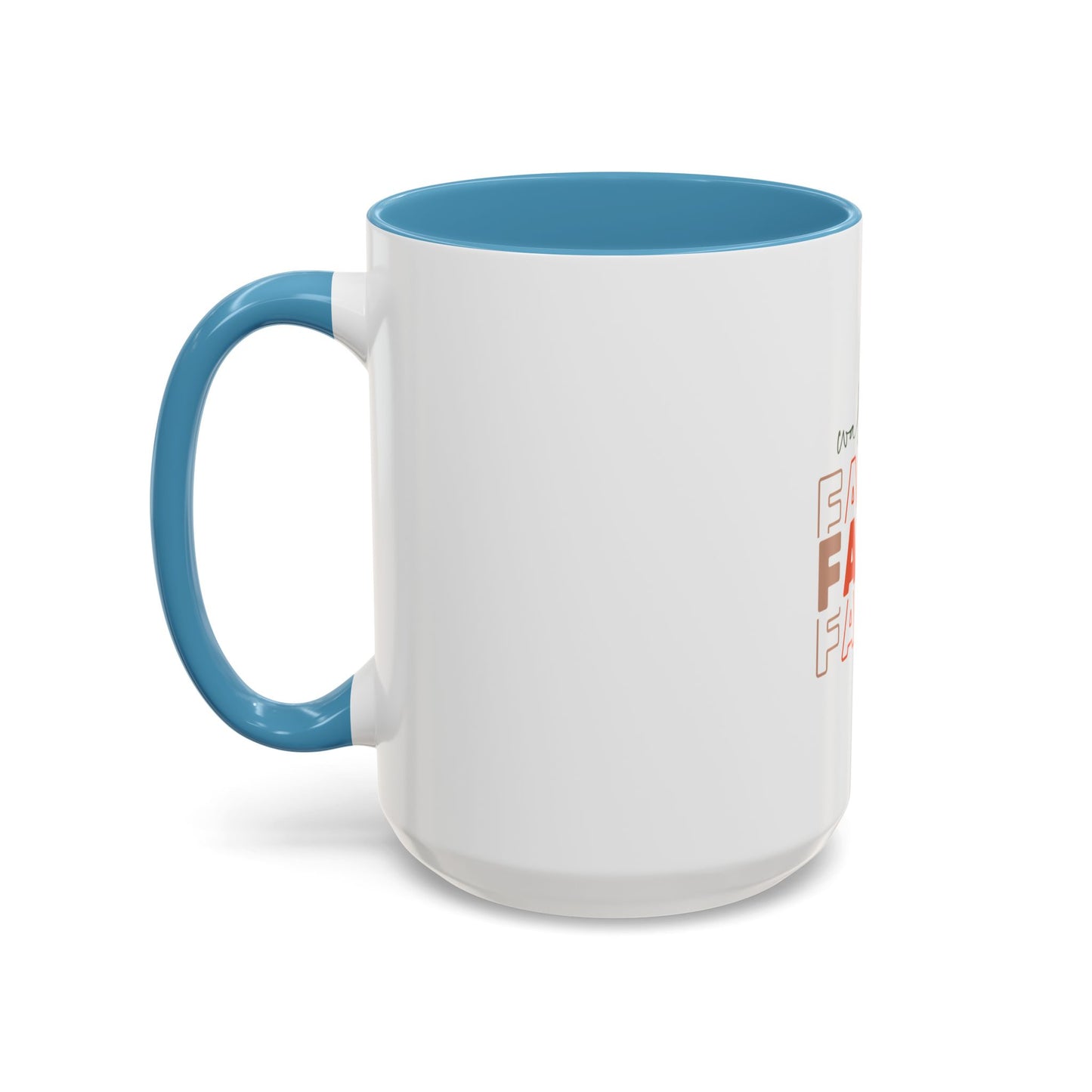 Faith-Inspired Accent Coffee Mug - Motivational Drinkware, Inspirational Gift, Home Office Decor, Prayer Mug, Christian Lifestyle