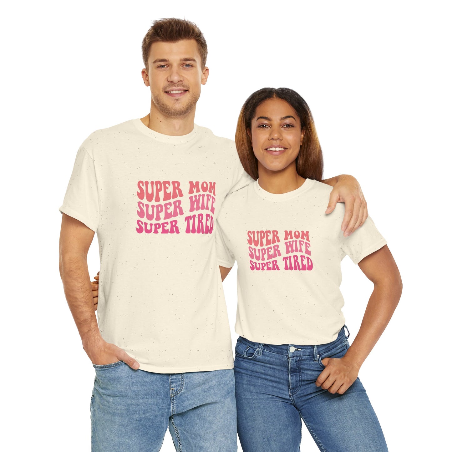 Super Mom Super Wife Super Tired Unisex Heavy Cotton Tee - Perfect Gift for Mothers
