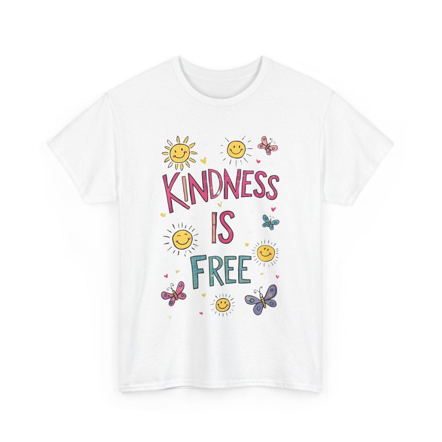 Kindness is Free T-Shirt | Unisex Heavy Cotton Tee for Spreading Positivity