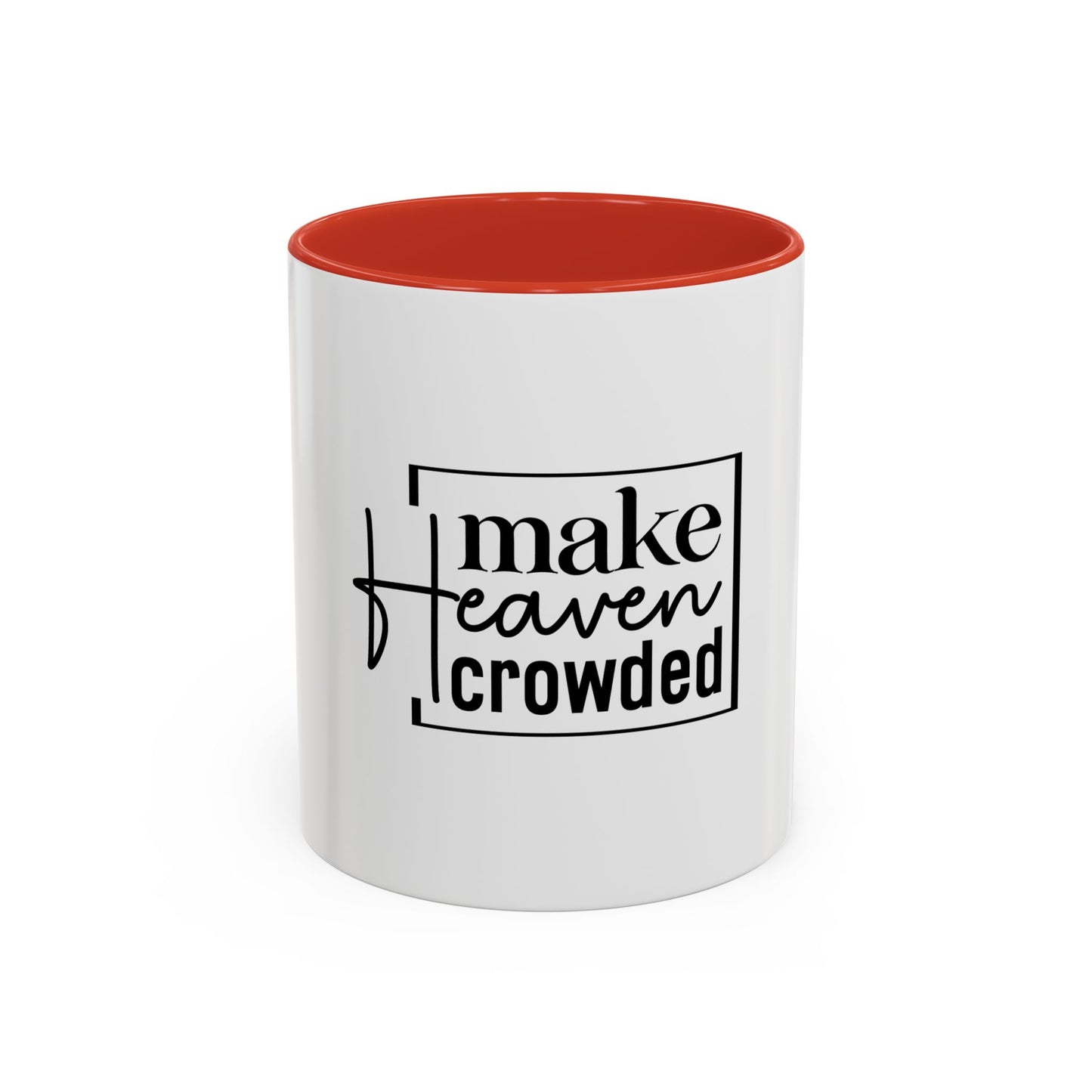 Inspirational Accent Coffee Mug, Motivational Gift for Coffee Lovers, Unique Home Decor, Office Mug, Perfect for Birthdays, Holidays