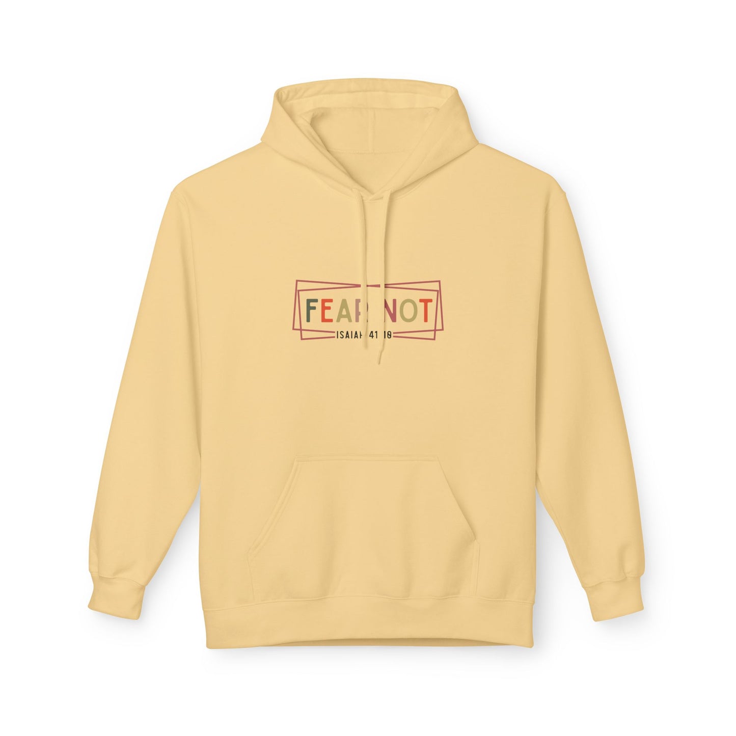 Fear Not Inspirational Fleece Hoodie, Cozy Unisex Pullover, Motivational Sweatshirt, Gift for Friends, Casual Wear, Winter Layer