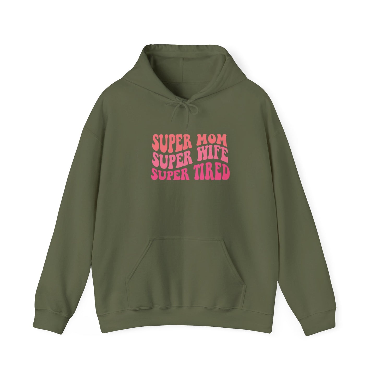 Super Mom Super Wife Super Tired Unisex Heavy Blend Hoodie