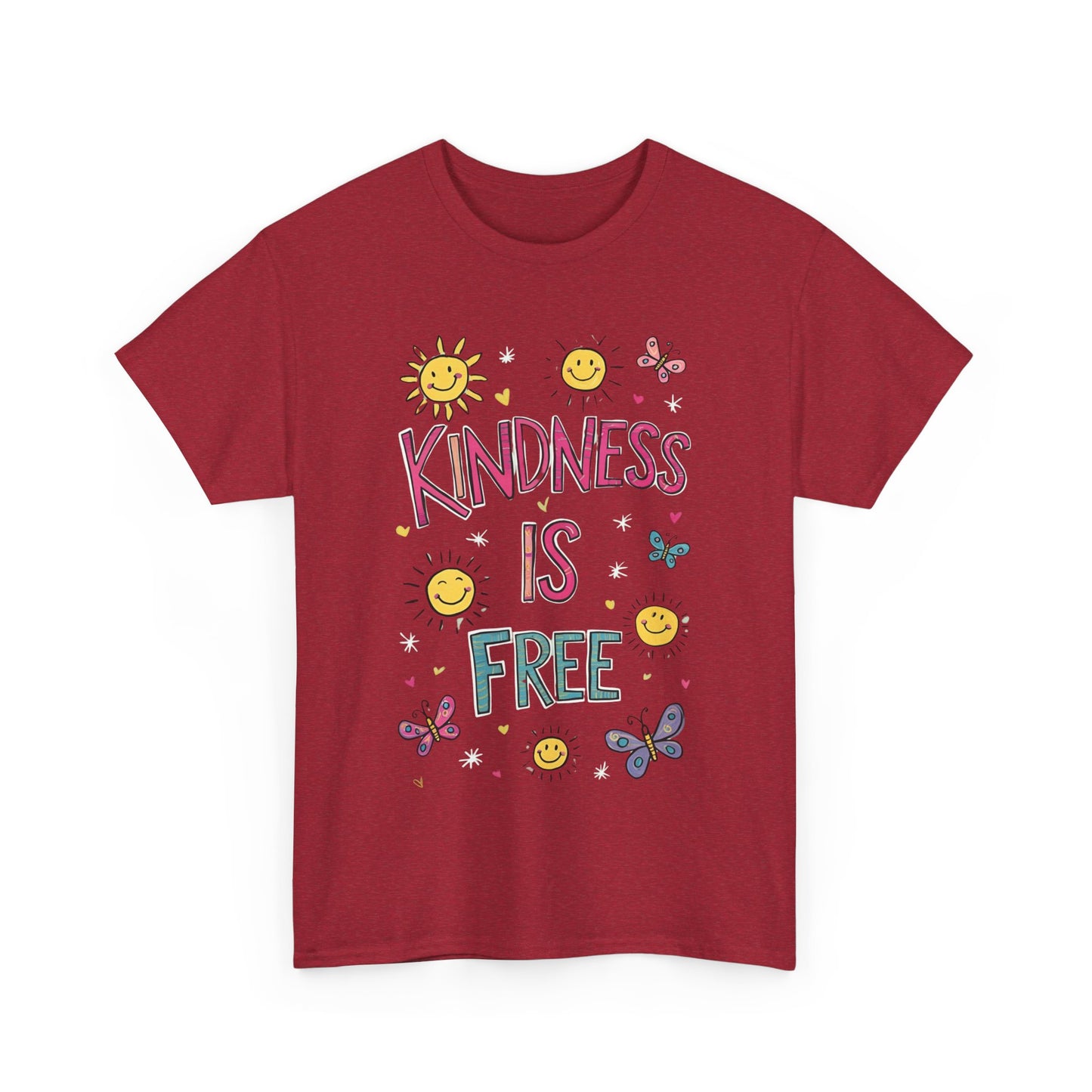 Kindness is Free T-Shirt | Unisex Heavy Cotton Tee for Spreading Positivity