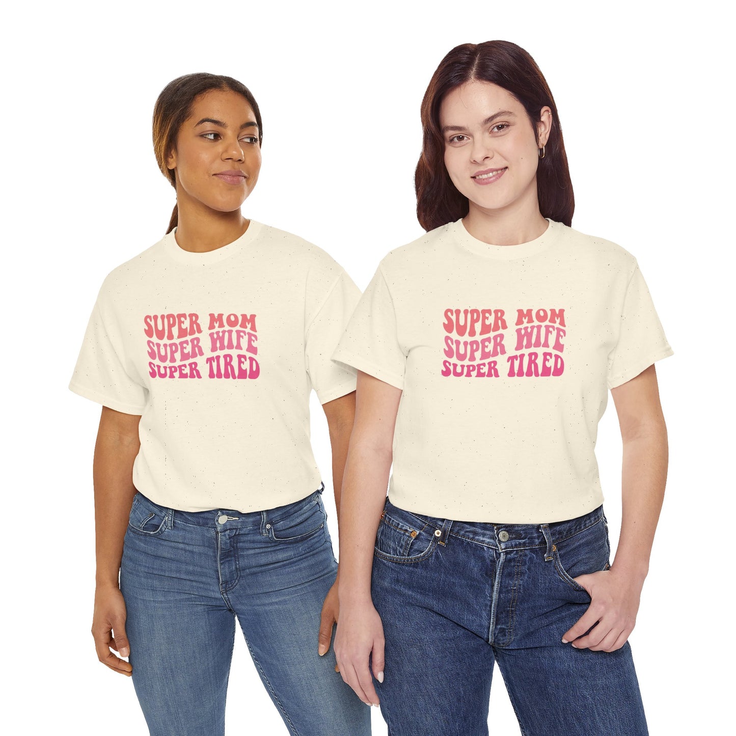 Super Mom Super Wife Super Tired Unisex Heavy Cotton Tee - Perfect Gift for Mothers