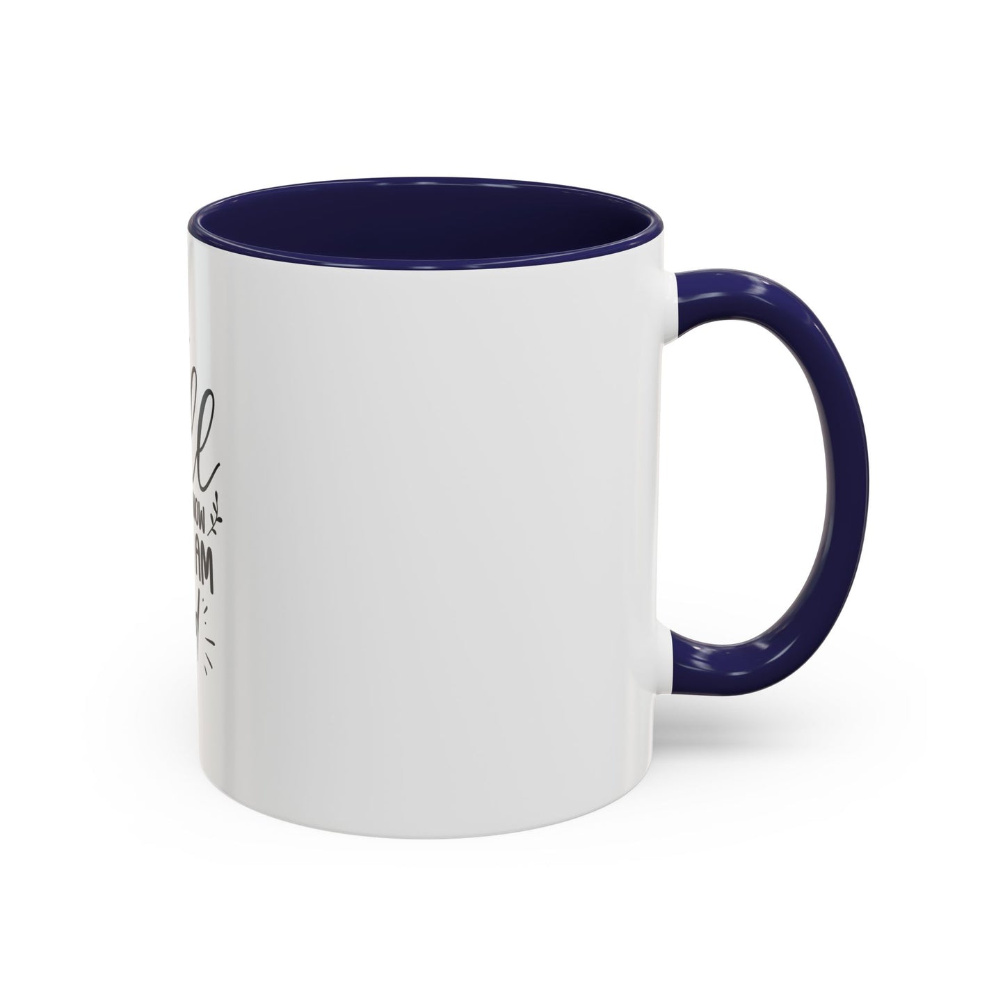 Faith-Inspired Accent Coffee Mug - Perfect for Spiritual Gifts, Daily Inspiration, Home Décor, Morning Coffee, Church Events