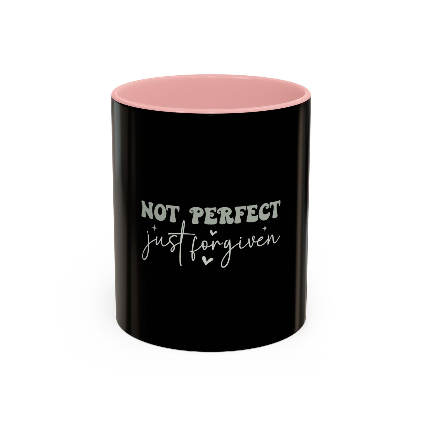 Not Perfect Just Forgiven Coffee Mug, Inspirational Quote Mug, Black Accent Mug, Comfort Gift for Friends, Motivational Coffee Cup