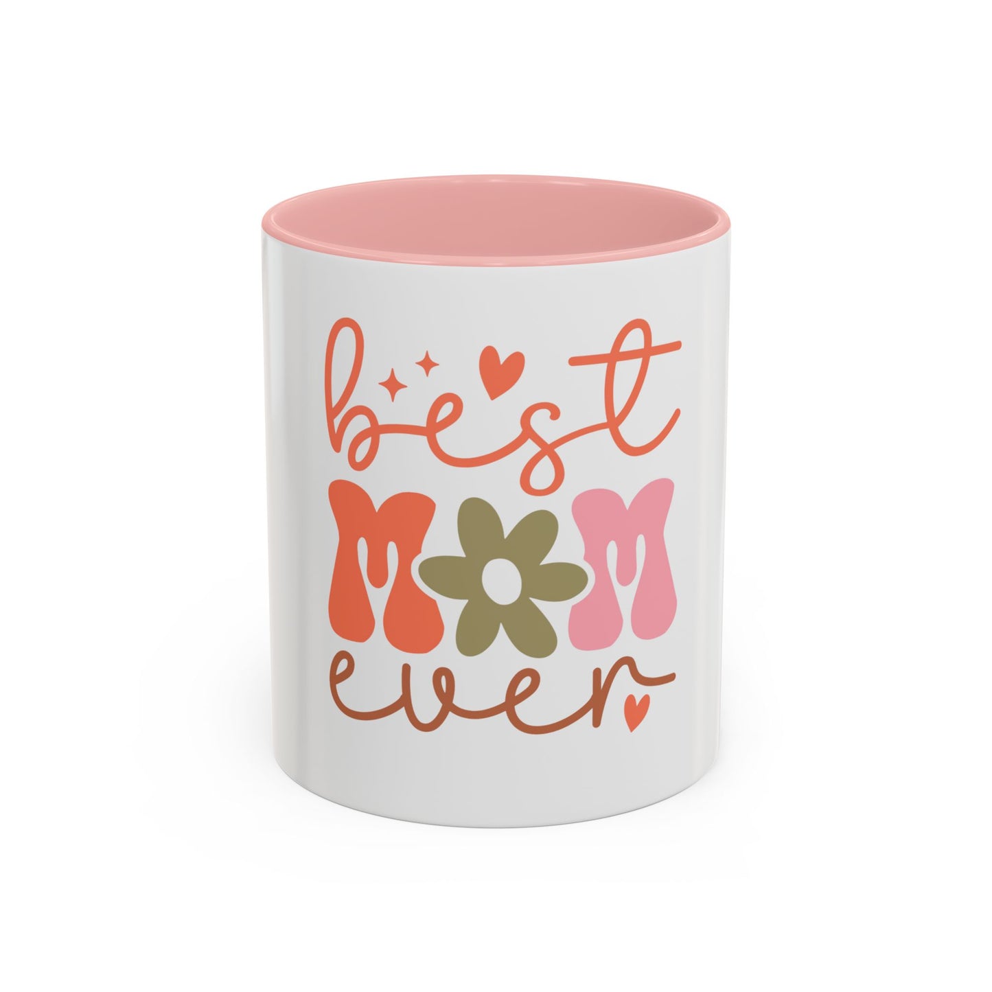 Best Mom Ever Accent Coffee Mug - Perfect Gift for Mother's Day, Birthdays & Celebrations
