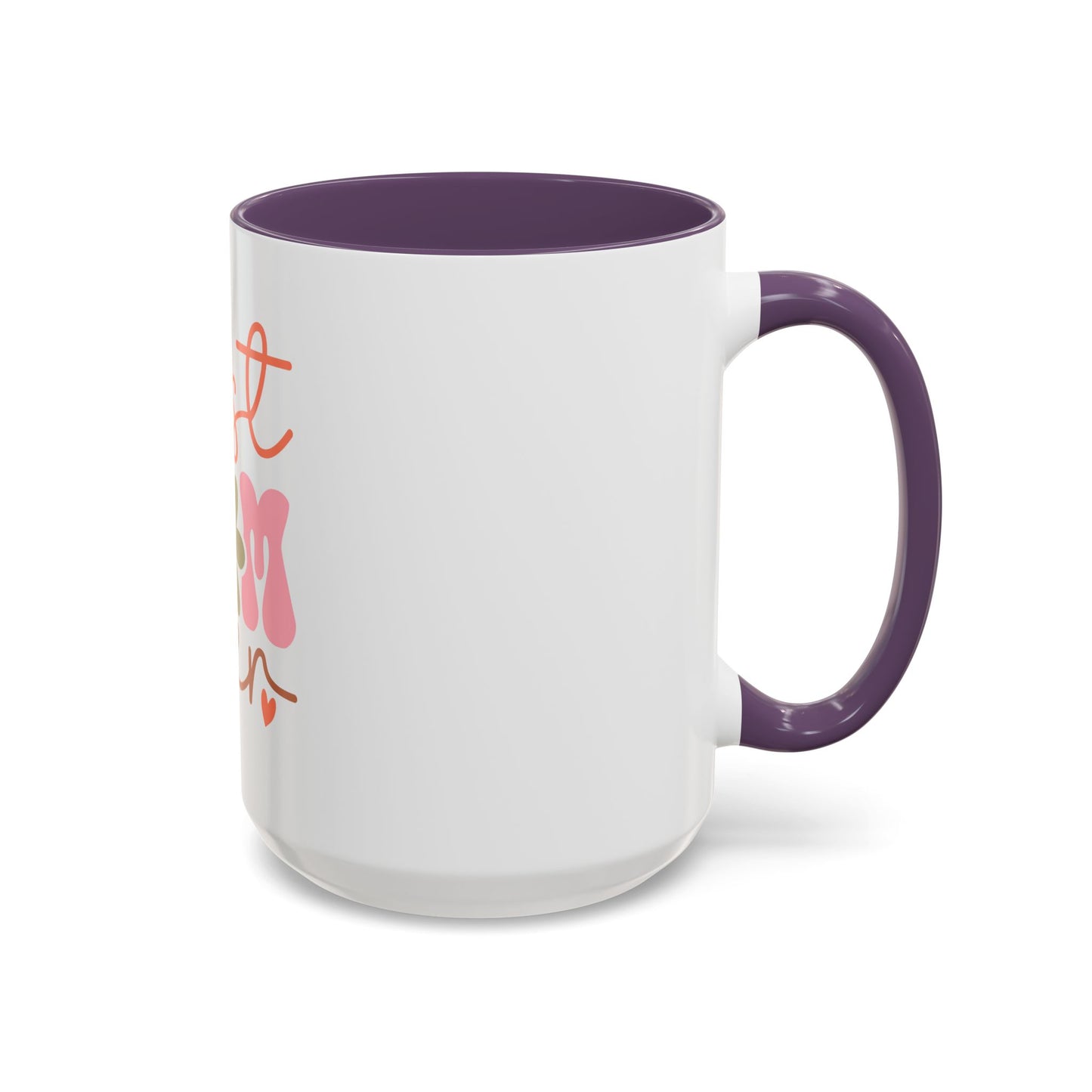 Best Mom Ever Accent Coffee Mug - Perfect Gift for Mother's Day, Birthdays & Celebrations