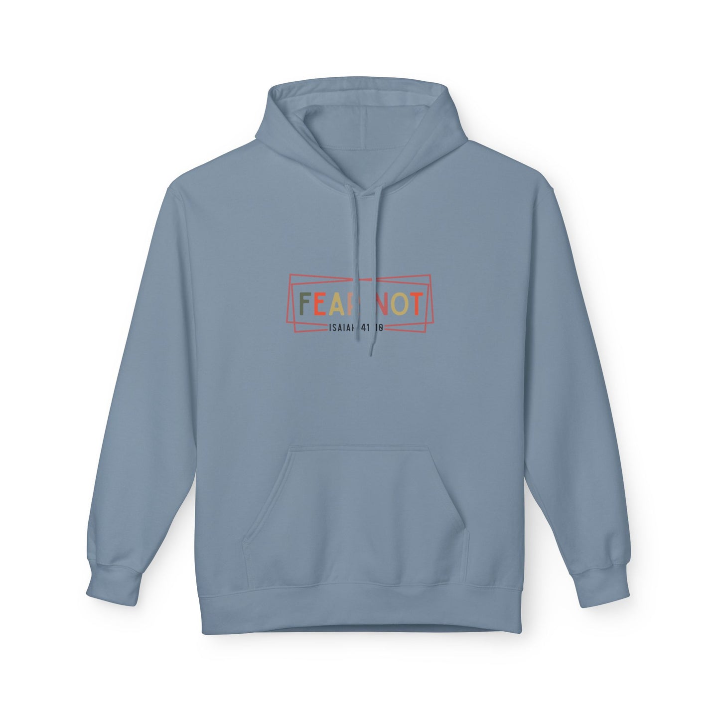 Fear Not Inspirational Fleece Hoodie, Cozy Unisex Pullover, Motivational Sweatshirt, Gift for Friends, Casual Wear, Winter Layer