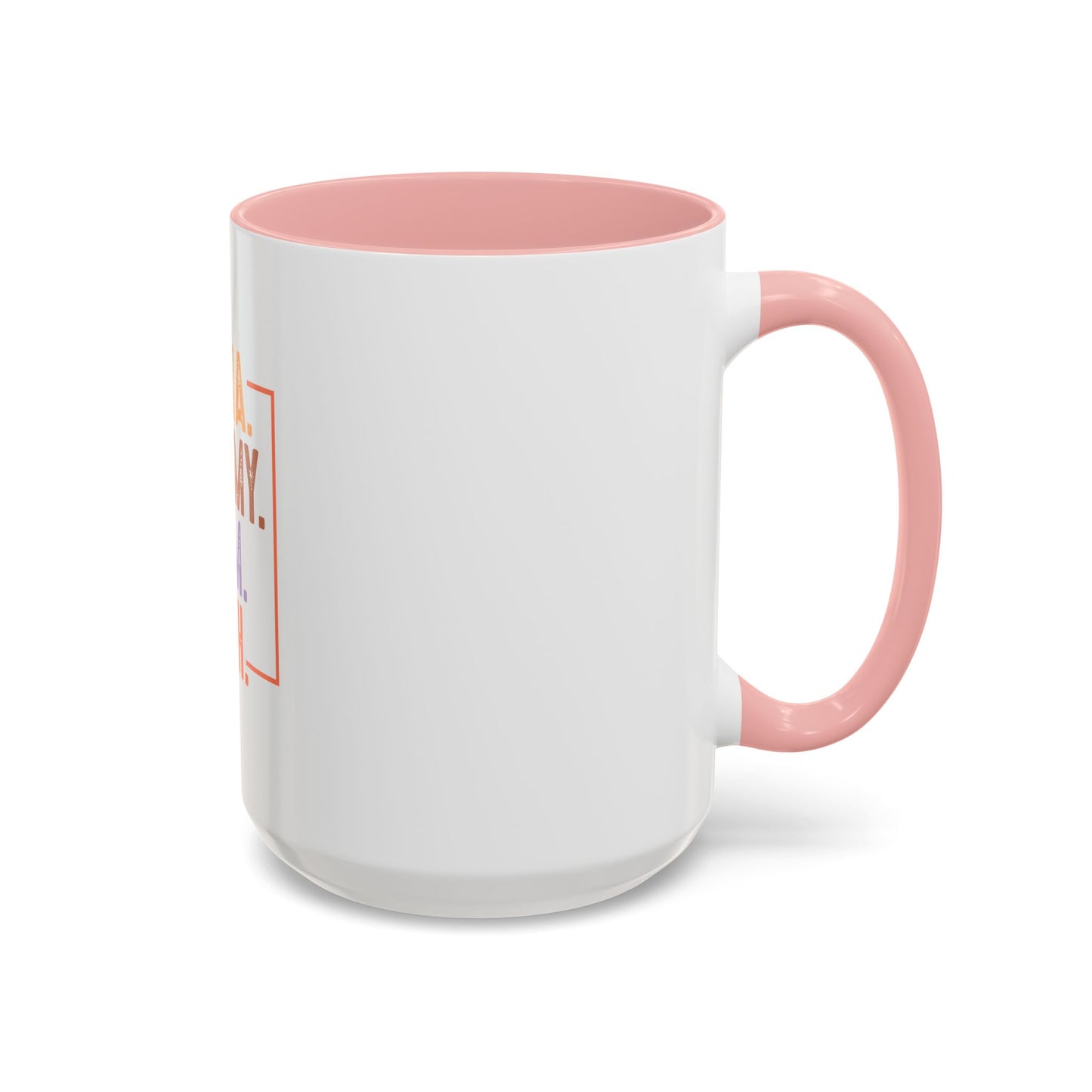 Fun Mama Coffee Mug - Perfect Gift for Moms - 11/15oz Accent Mug with 'Mama, Mommy, Mom, Bruh' Design