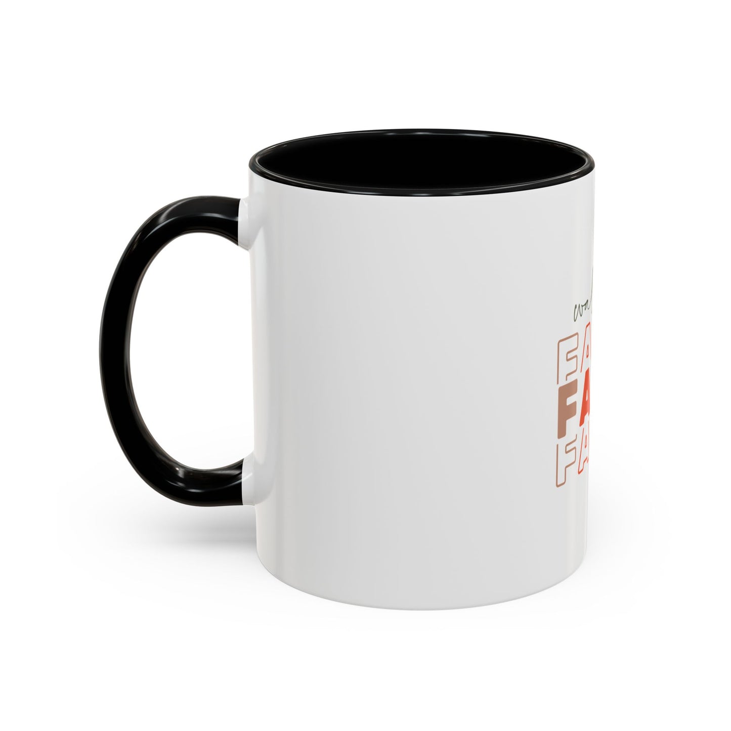 Faith-Inspired Accent Coffee Mug - Motivational Drinkware, Inspirational Gift, Home Office Decor, Prayer Mug, Christian Lifestyle