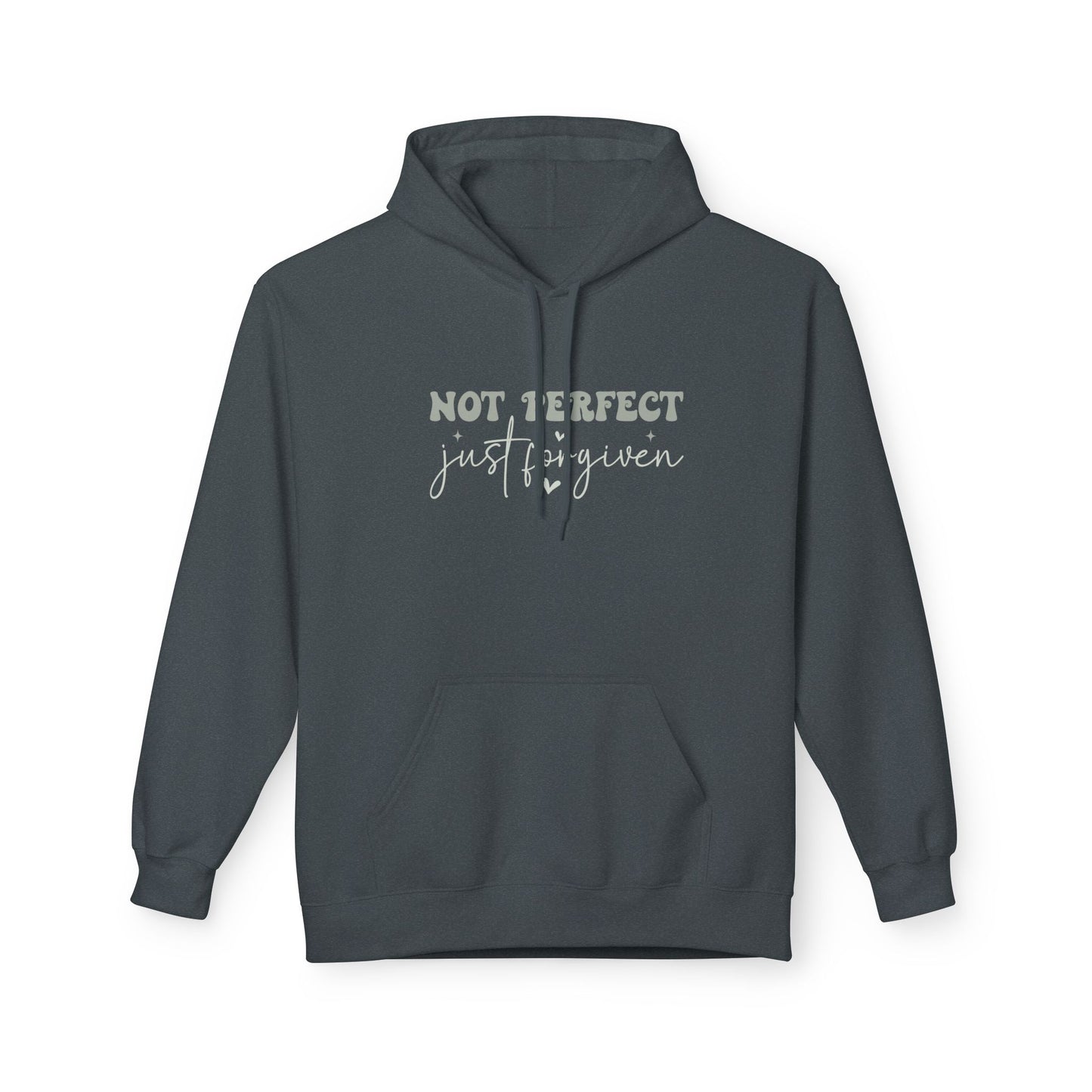Comfortable Unisex Fleece Hoodie - "Not Perfect, Just Human" | Casual Wear, Gifting, Self-Care, Cozy Apparel, Everyday Essentials