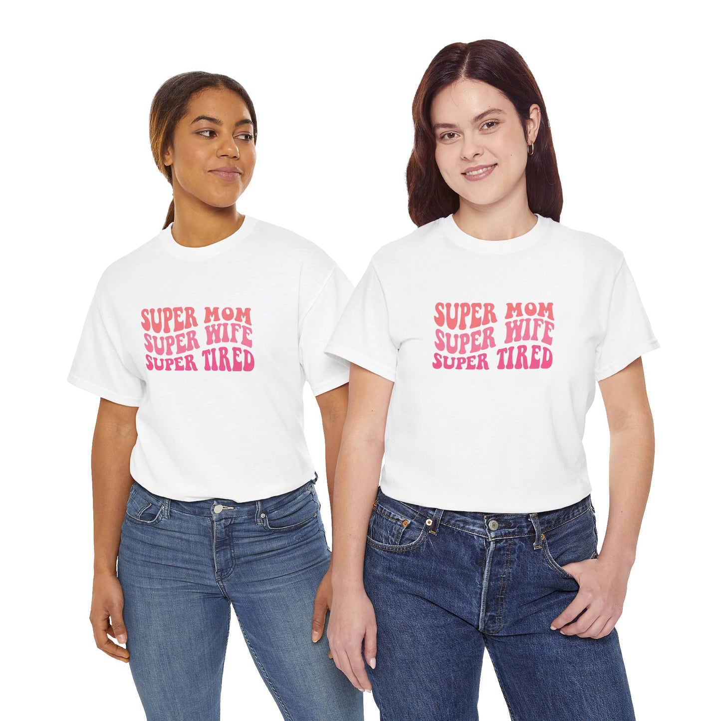 Super Mom Super Wife Super Tired Unisex Heavy Cotton Tee - Perfect Gift for Mothers