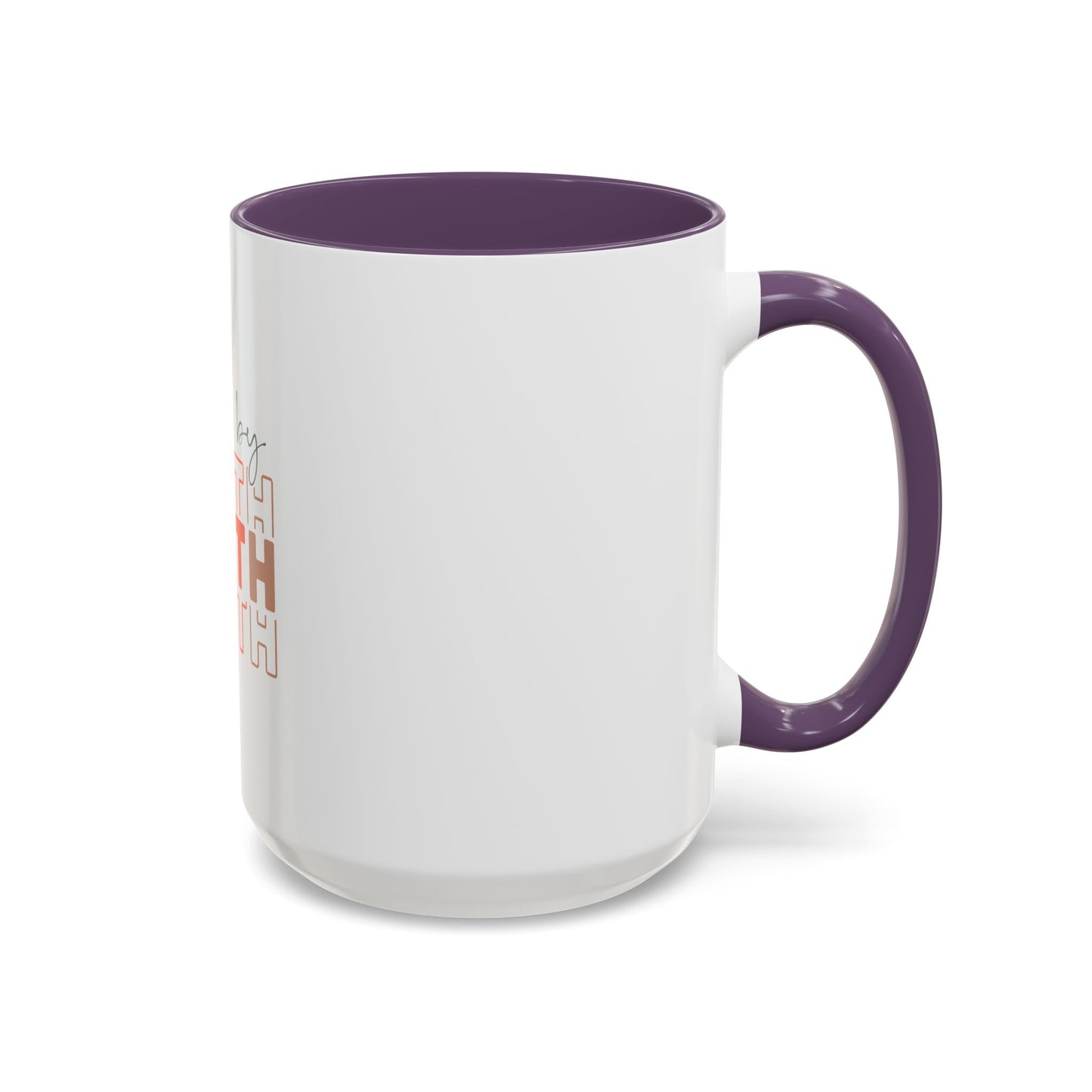 Faith-Inspired Accent Coffee Mug - Motivational Drinkware, Inspirational Gift, Home Office Decor, Prayer Mug, Christian Lifestyle
