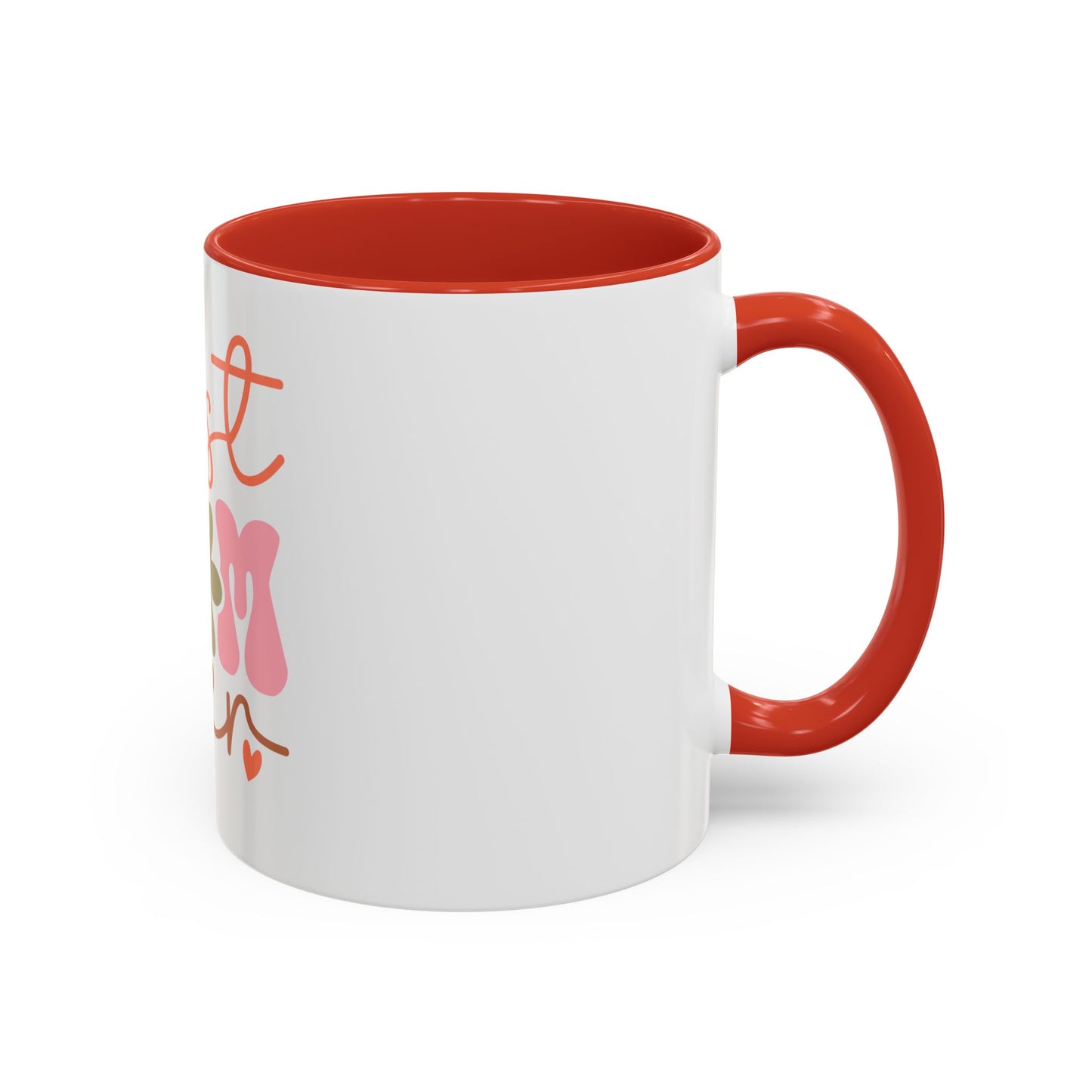 Best Mom Ever Accent Coffee Mug - Perfect Gift for Mother's Day, Birthdays & Celebrations