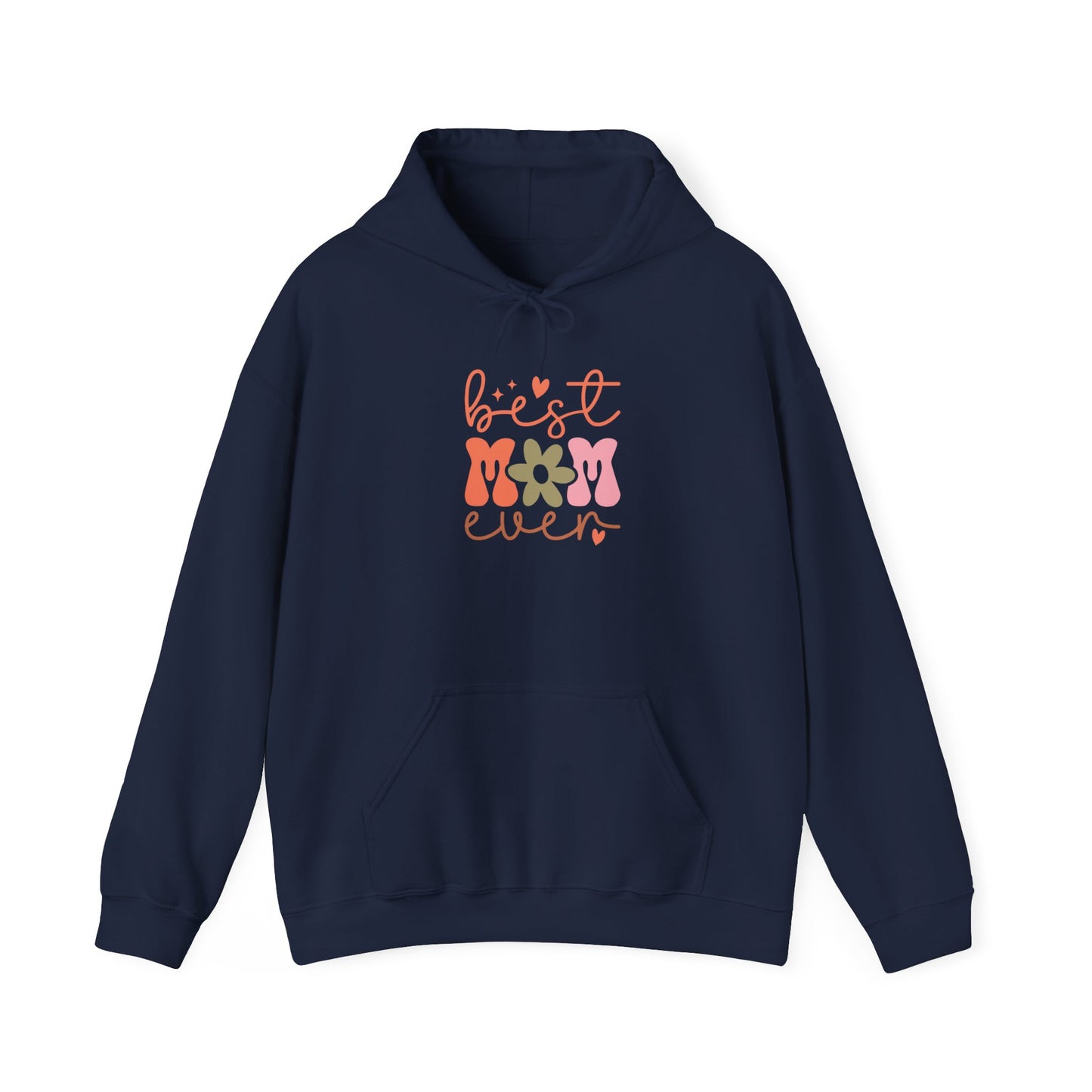 Best Mom Ever Unisex Heavy Blend Hoodie