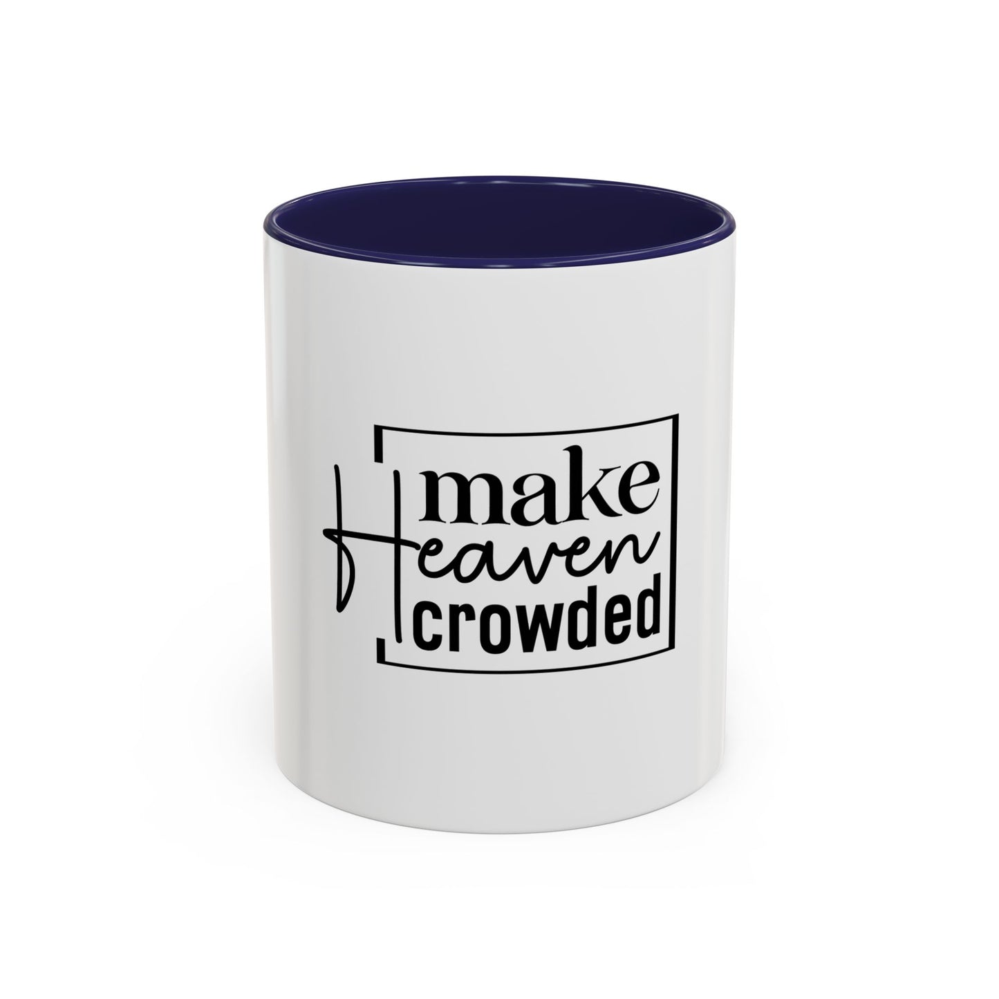 Inspirational Accent Coffee Mug, Motivational Gift for Coffee Lovers, Unique Home Decor, Office Mug, Perfect for Birthdays, Holidays