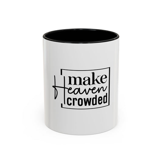 Inspirational Accent Coffee Mug, Motivational Gift for Coffee Lovers, Unique Home Decor, Office Mug, Perfect for Birthdays, Holidays