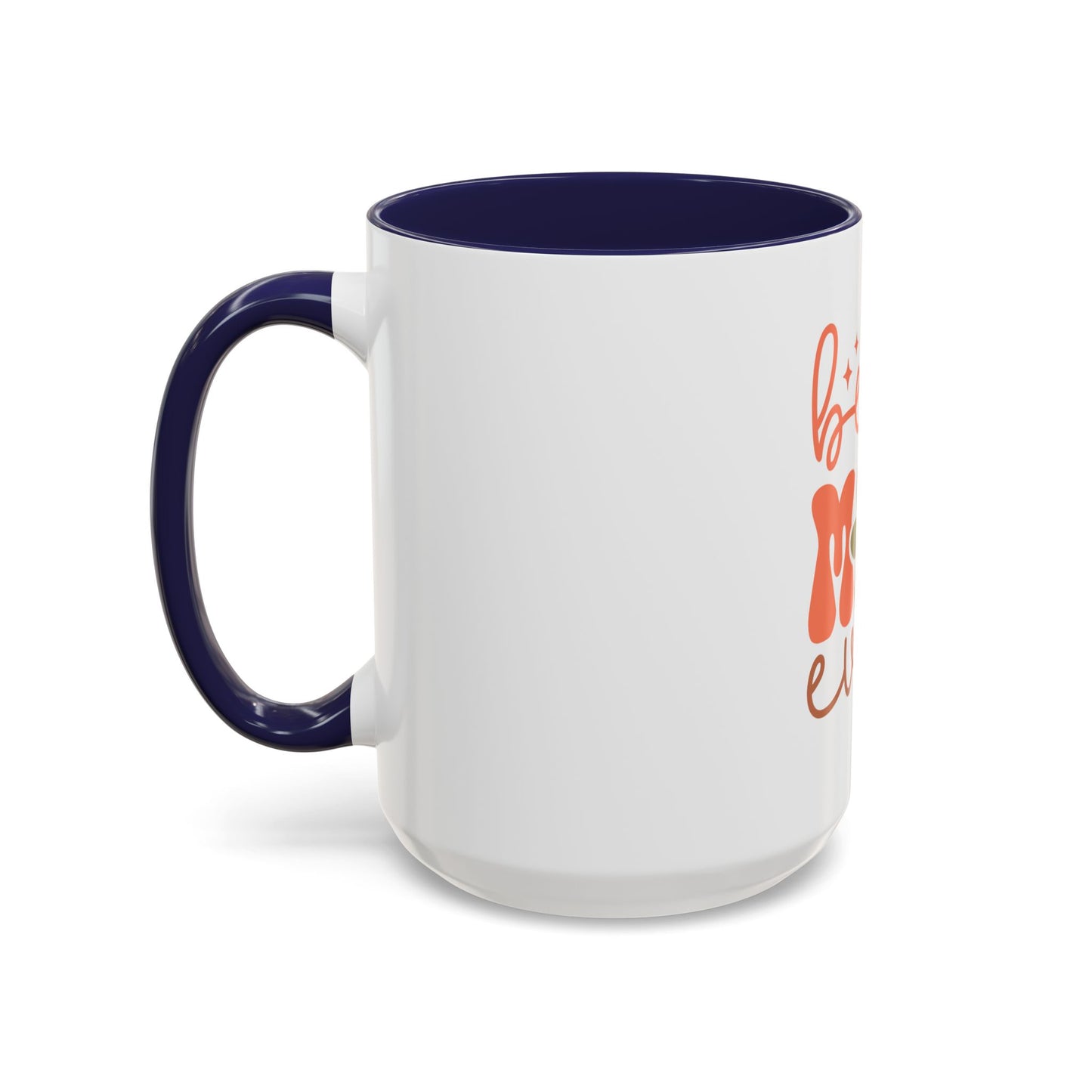 Best Mom Ever Accent Coffee Mug - Perfect Gift for Mother's Day, Birthdays & Celebrations
