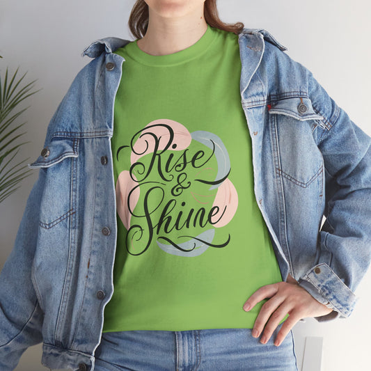 Inspirational 'Rise & Shine' Unisex Heavy Cotton Tee
