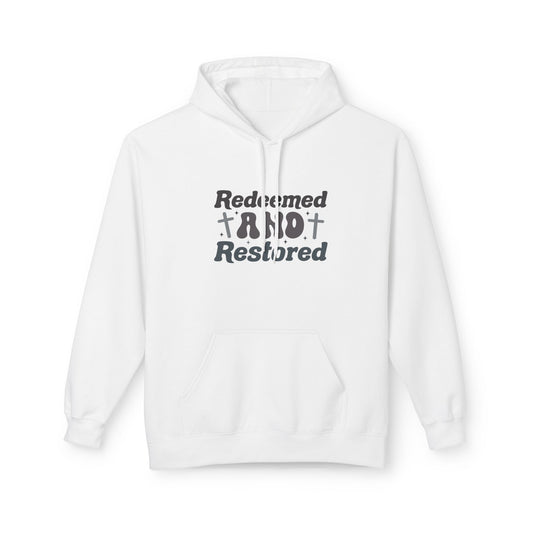 Redeemed & Restored Hoodie, Inspirational Fleece Hoodie, Faith-Based Sweatshirt, Christian Apparel, Unisex Casual Wear