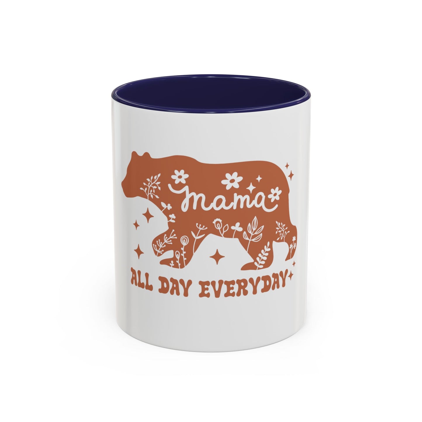 Mama Bear Accent Coffee Mug - All Day Everyday - Perfect Gift for Moms