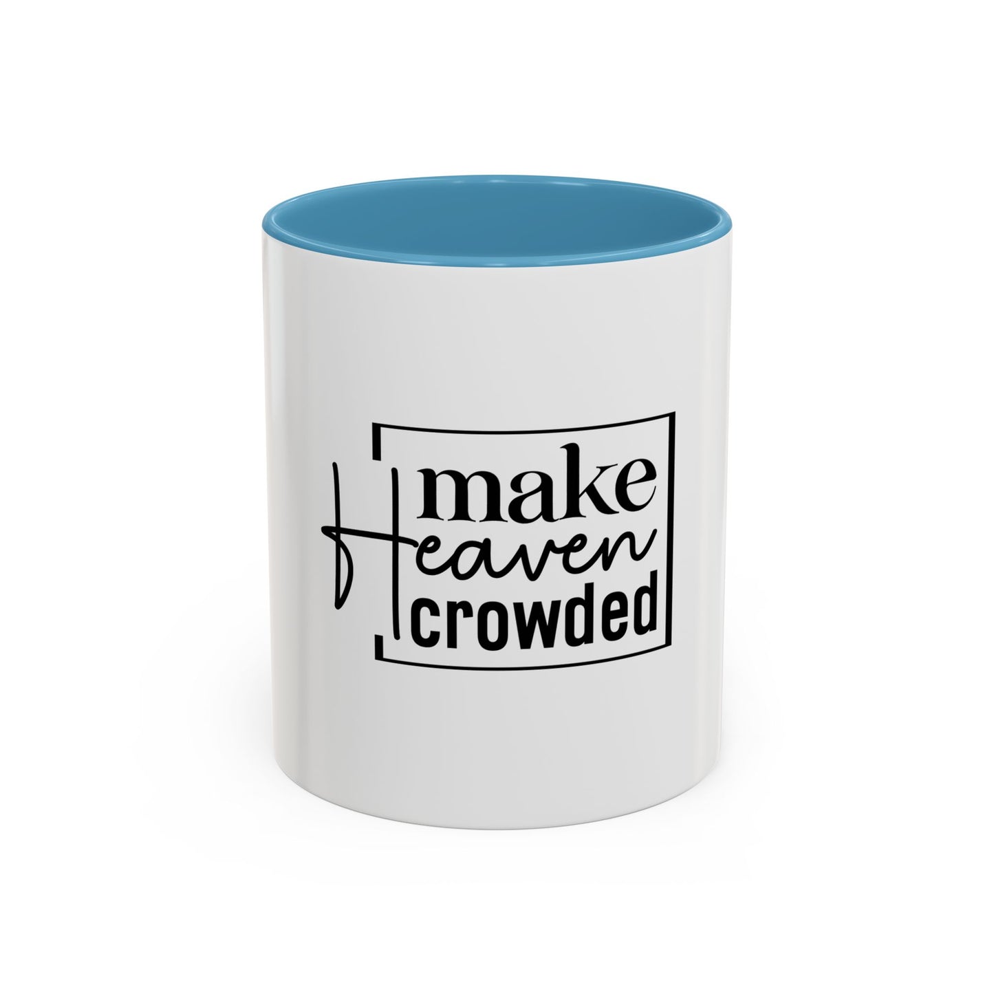 Inspirational Accent Coffee Mug, Motivational Gift for Coffee Lovers, Unique Home Decor, Office Mug, Perfect for Birthdays, Holidays
