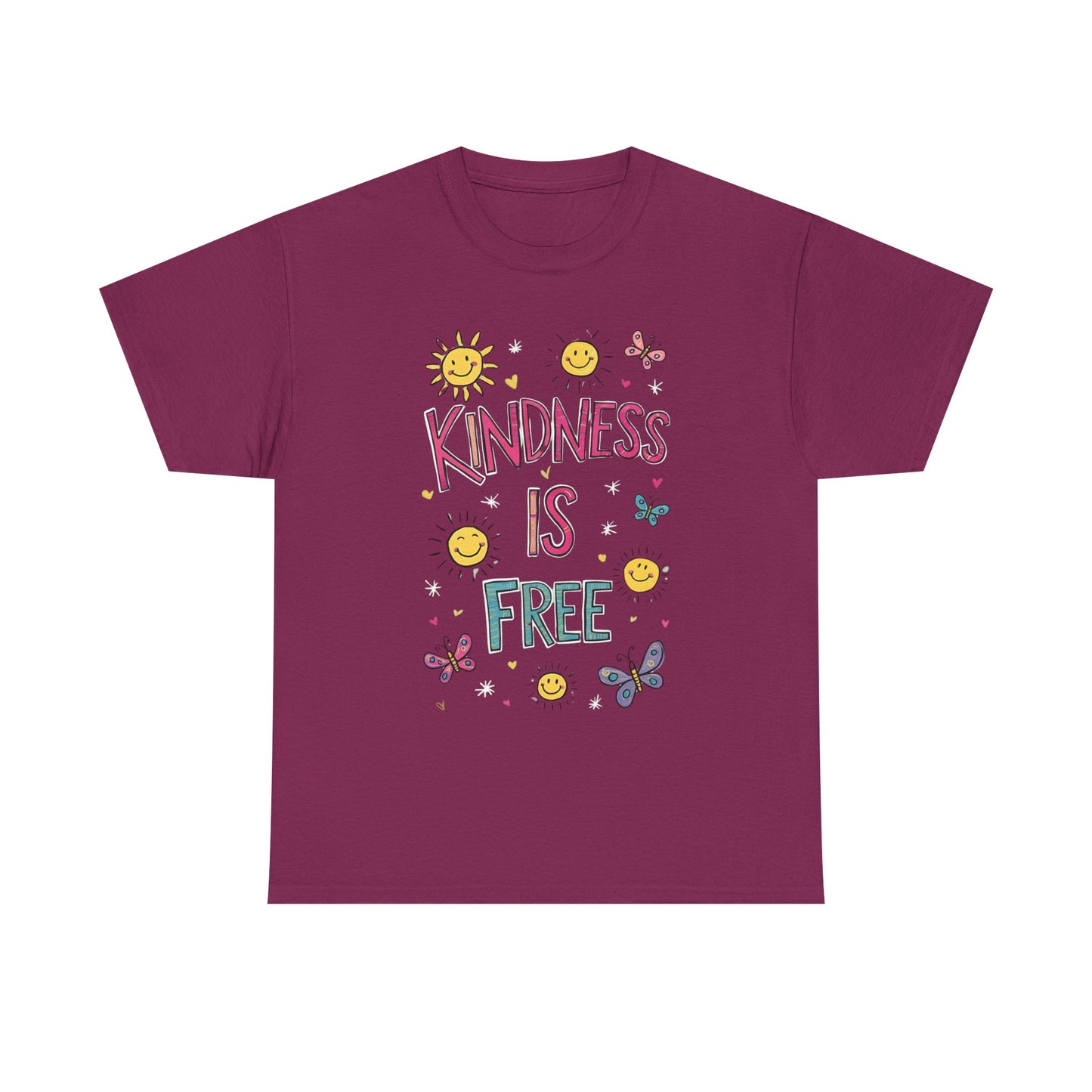 Kindness is Free T-Shirt | Unisex Heavy Cotton Tee for Spreading Positivity