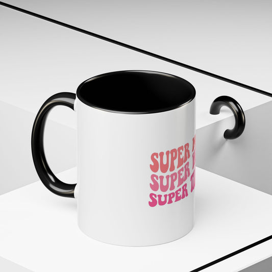 Super Mom Coffee Mug - Funny Gift for Tired Moms - Accent Mug 11oz/15oz